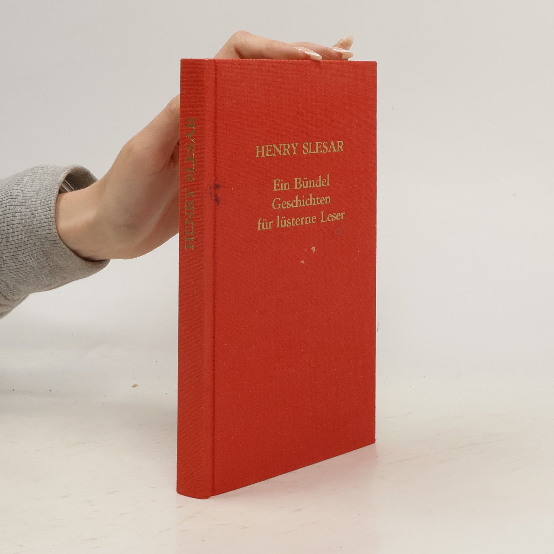 Henry Slesar Ein Bündel Geschichten für lüsterne Leser