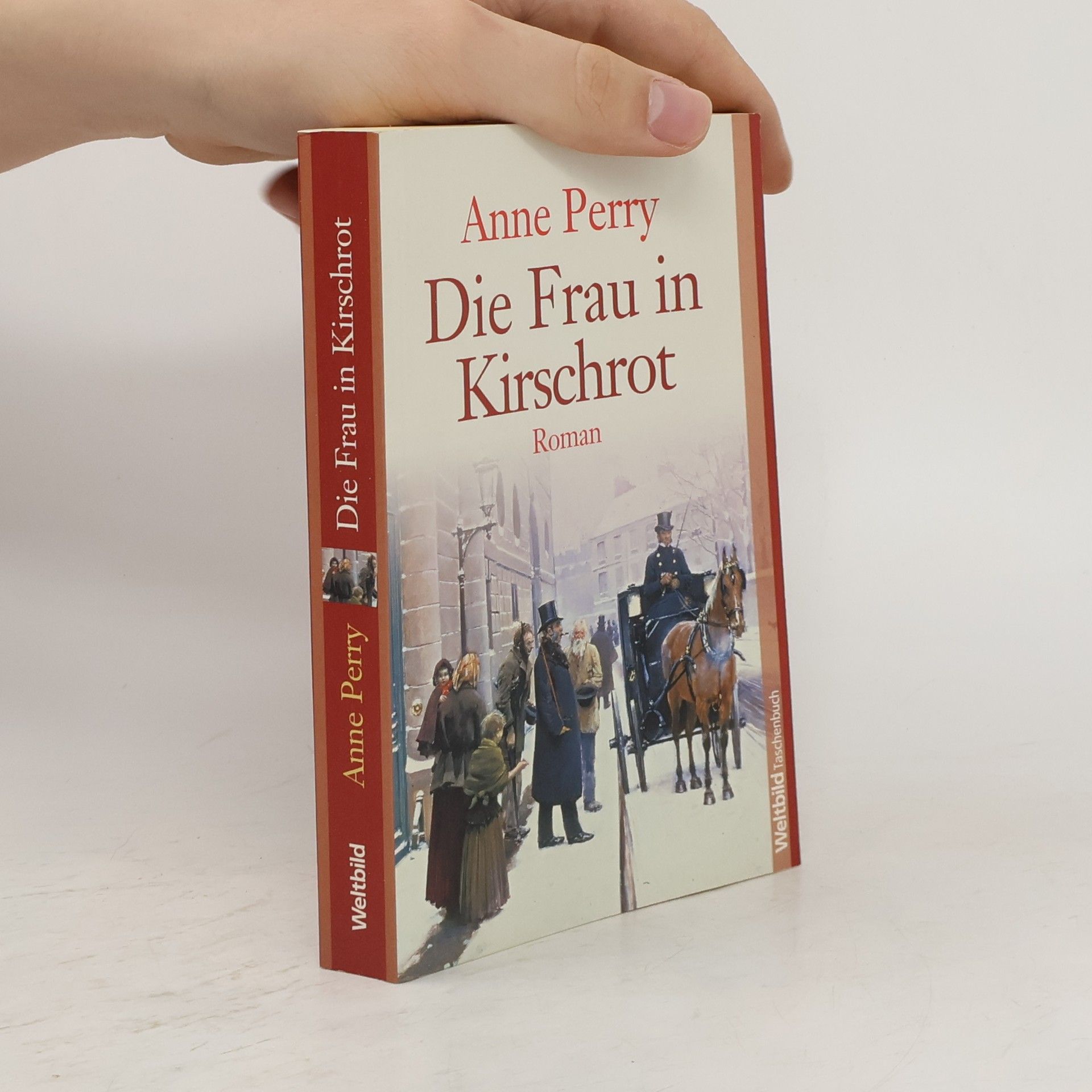 Anne Perry Die Frau in Kirschrot
