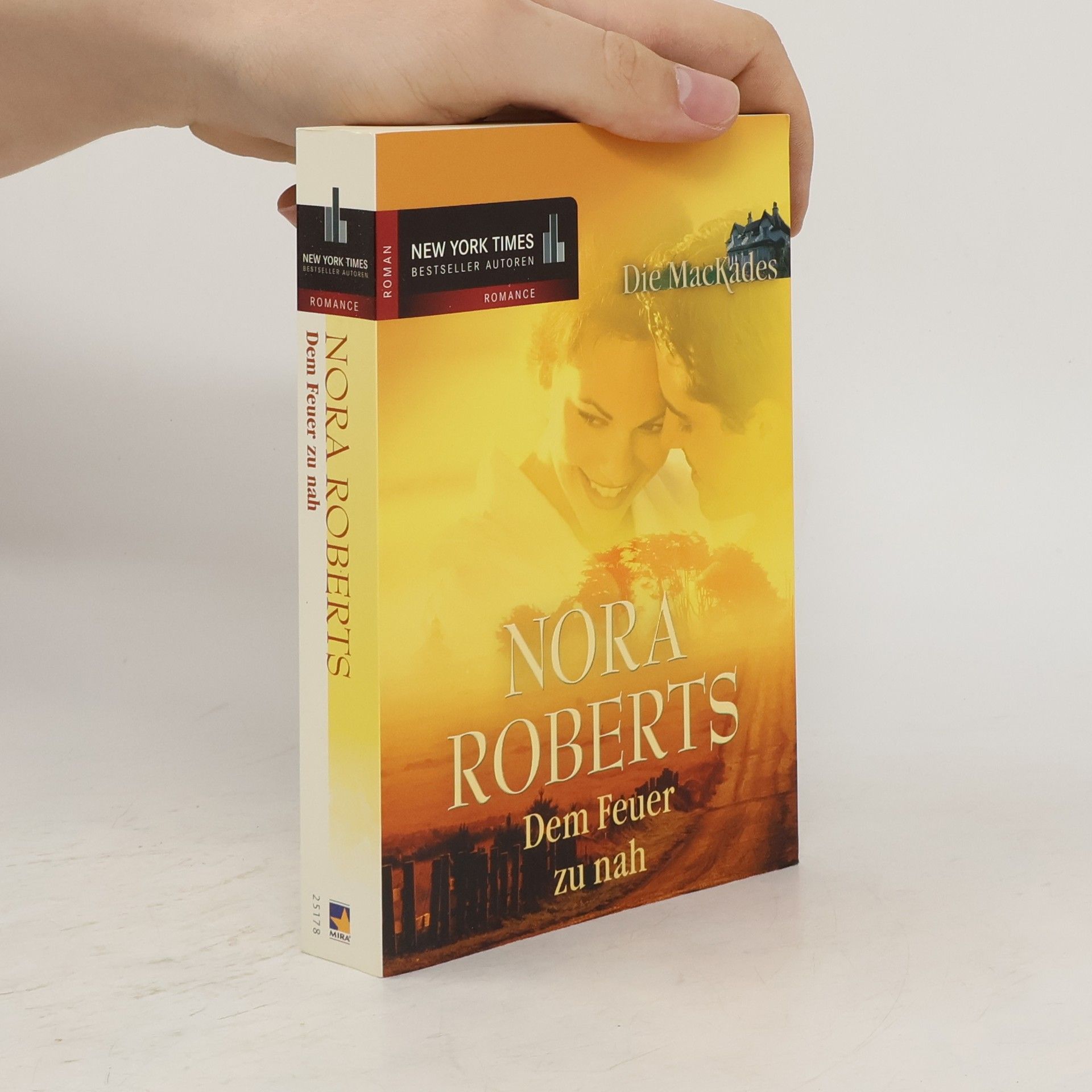 Nora Roberts Dem Feuer zu nah