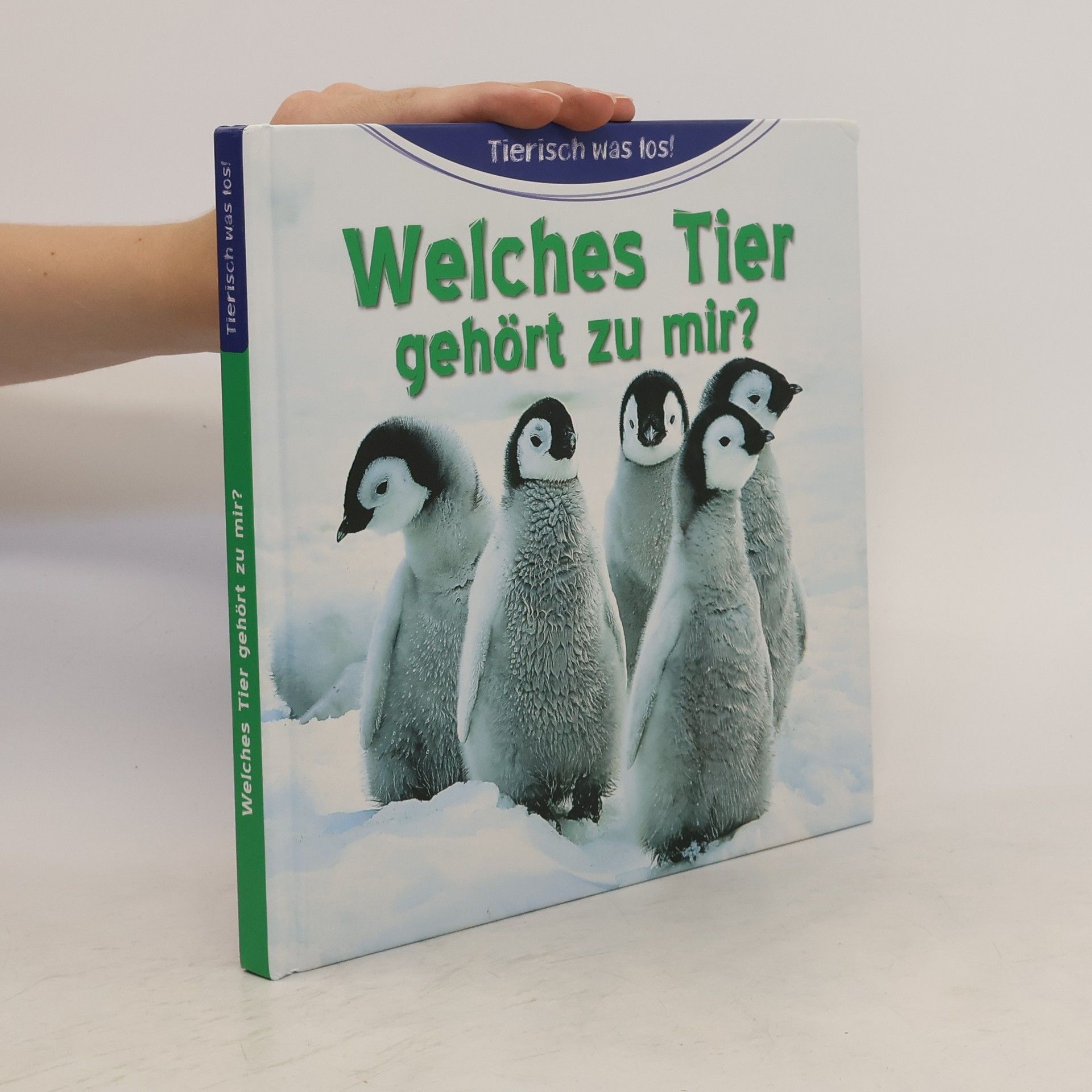 Christa Pöppelmann Welches Tier gehört zu mir?