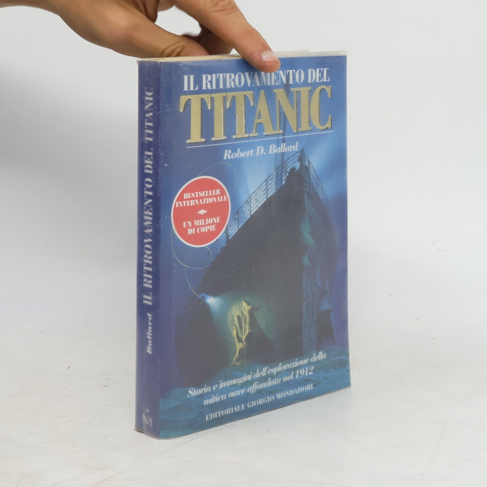 Robert D. Ballard Il ritrovamento del Titanic