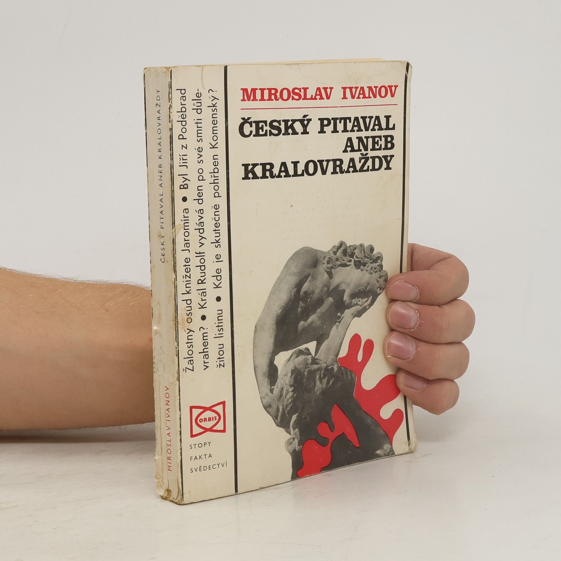 Miroslav Ivanov Český pitaval aneb kralovraždy