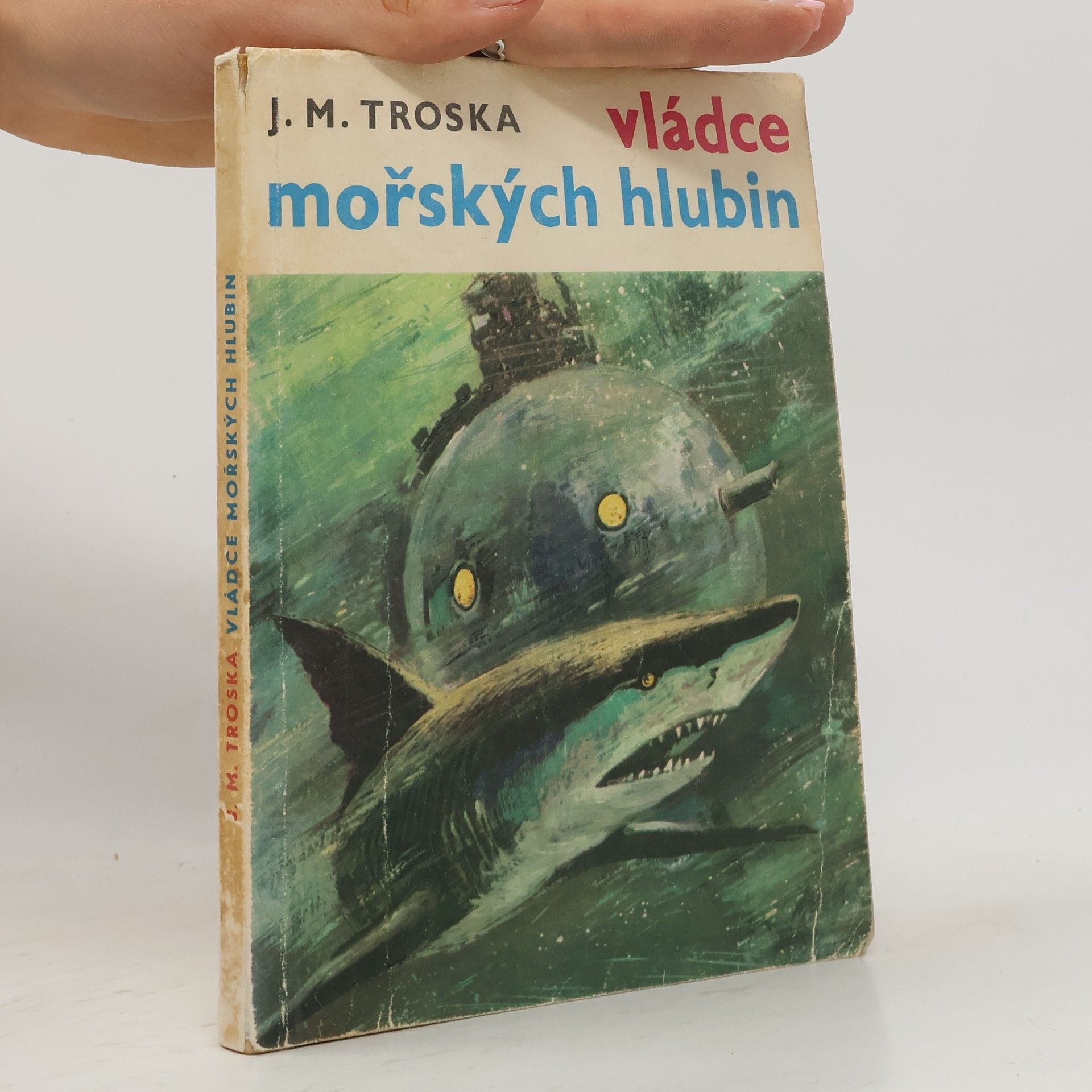 J. M. Troska Vládce mořských hlubin