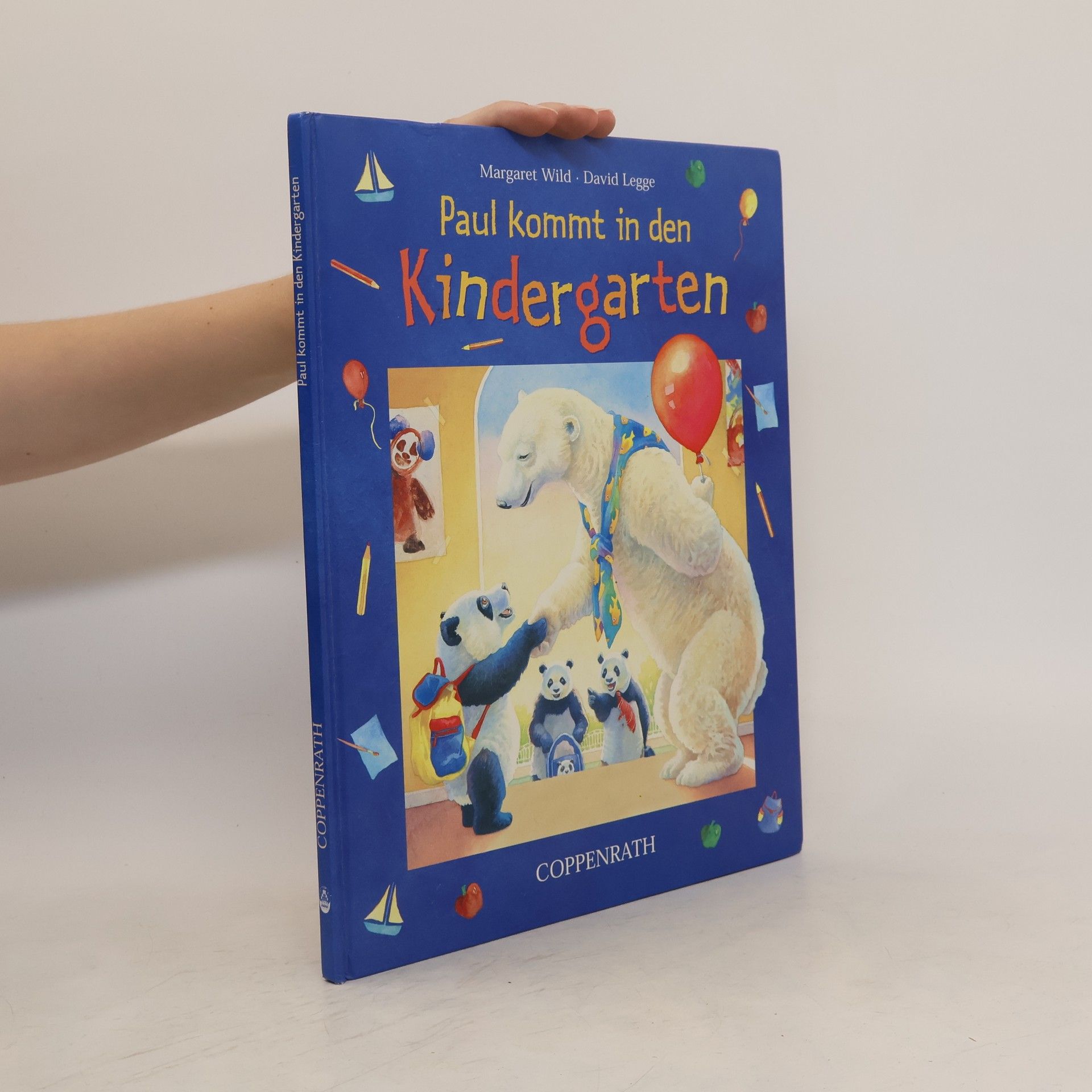Margaret Wild Paul kommt in den Kindergarten