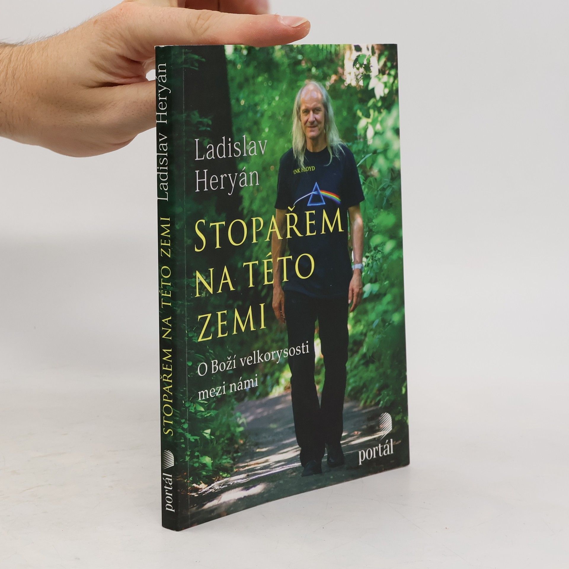 Ladislav Heryán Stopařem na této zemi. O Boží velkorysosti mezi námi