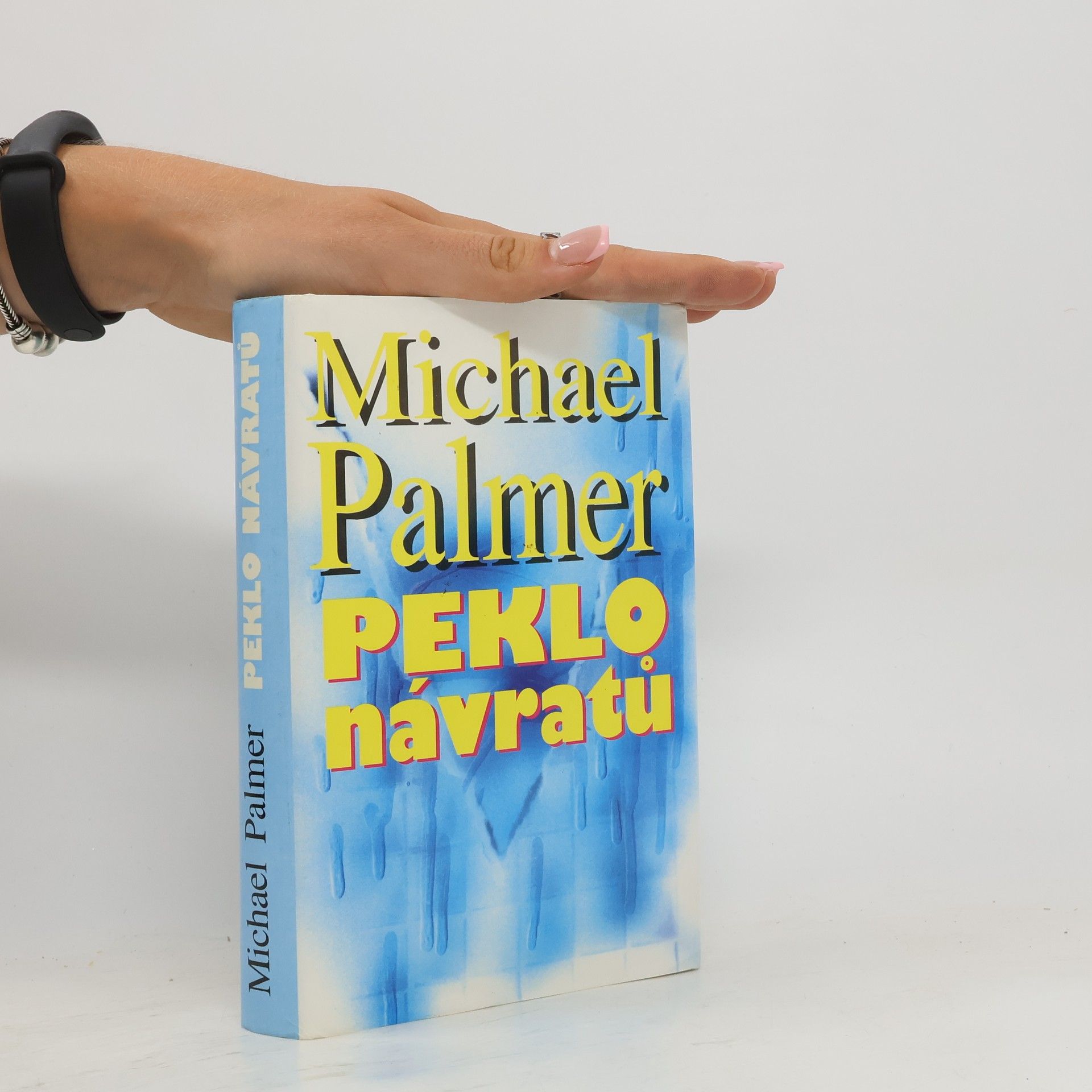 Michael Palmer Peklo návratů
