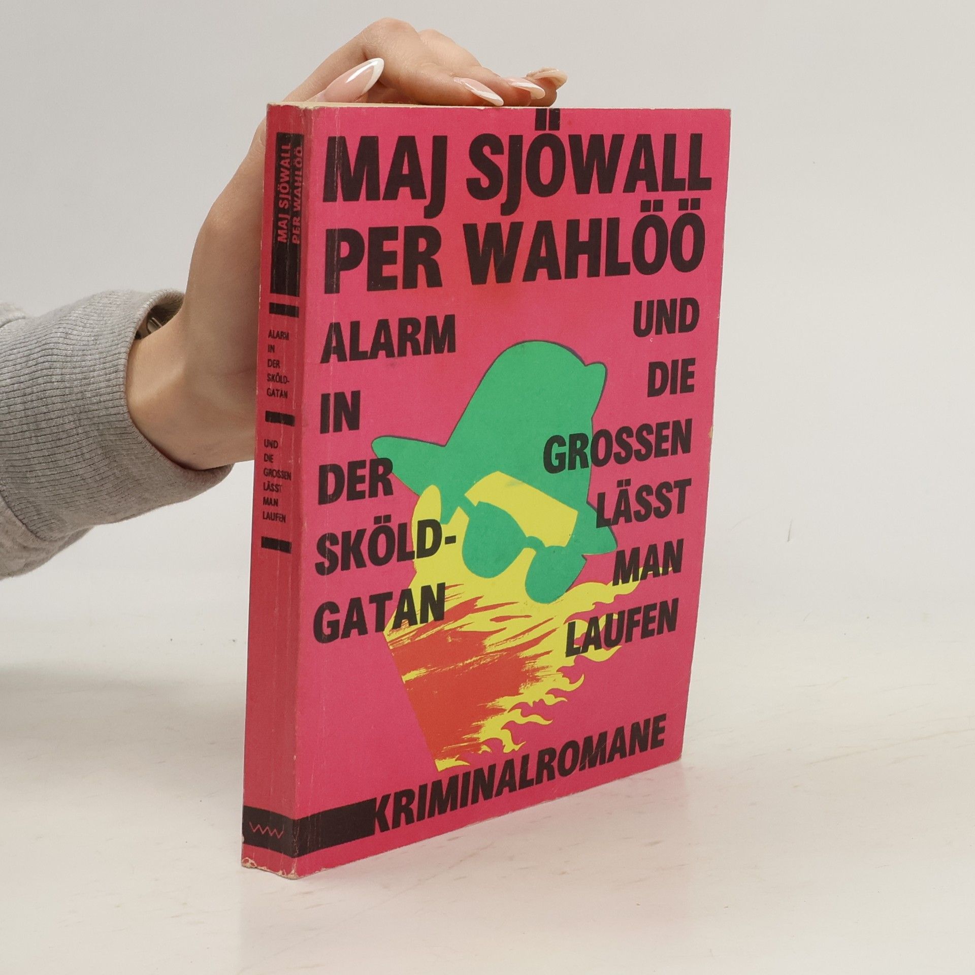 Maj Sjöwallová Alarm in der Sköldgatan