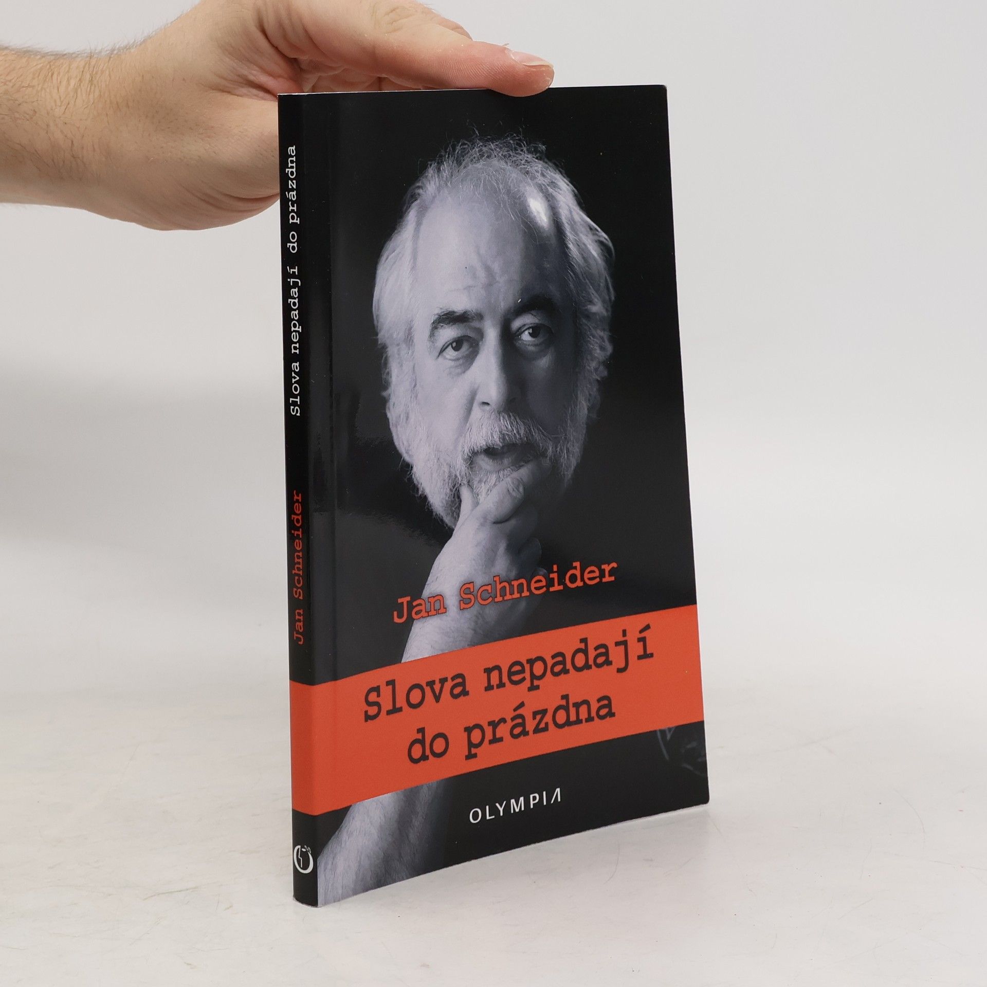 Jan Schneider Slova nepadají do prázdna
