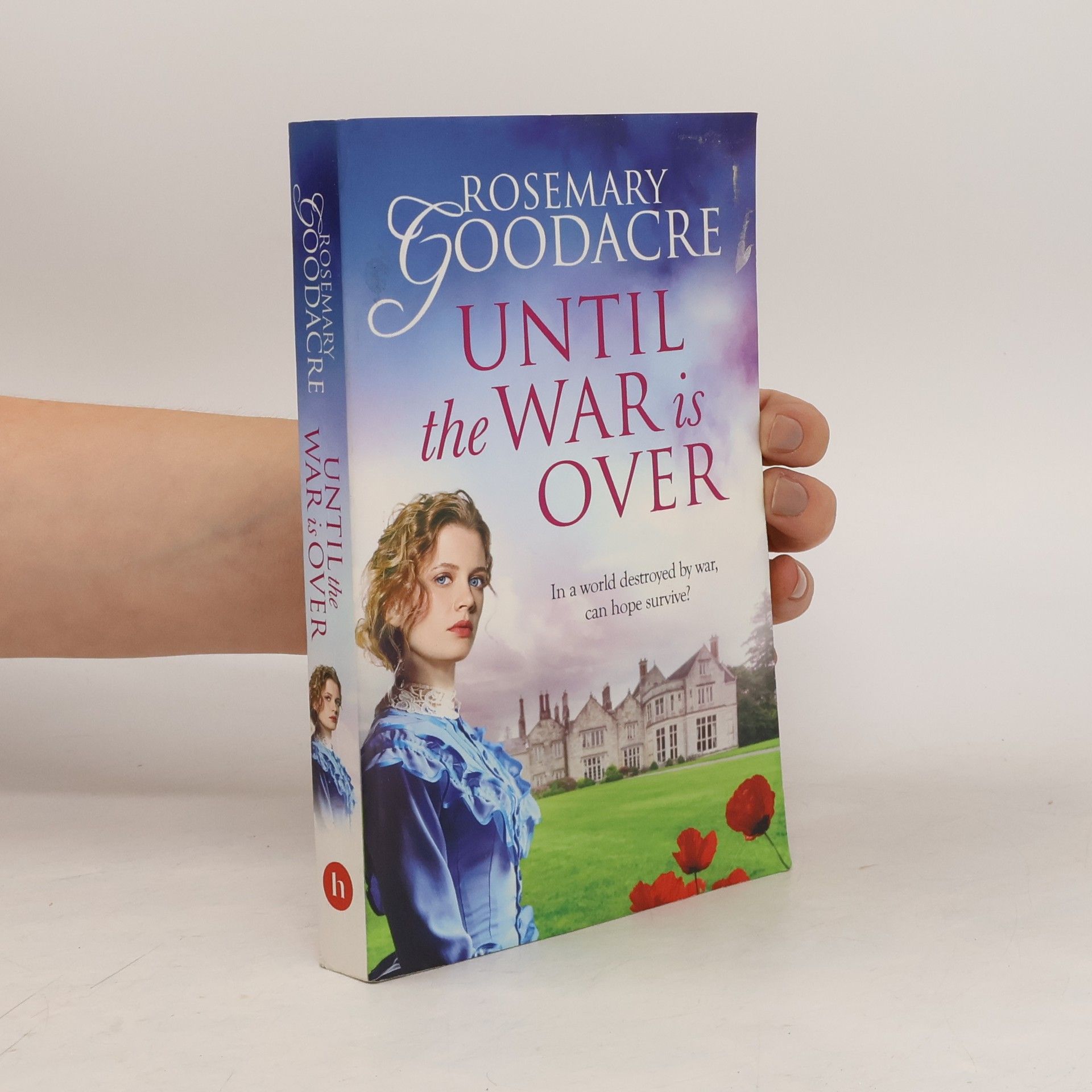 Rosemary Goodacre Until the War is Over