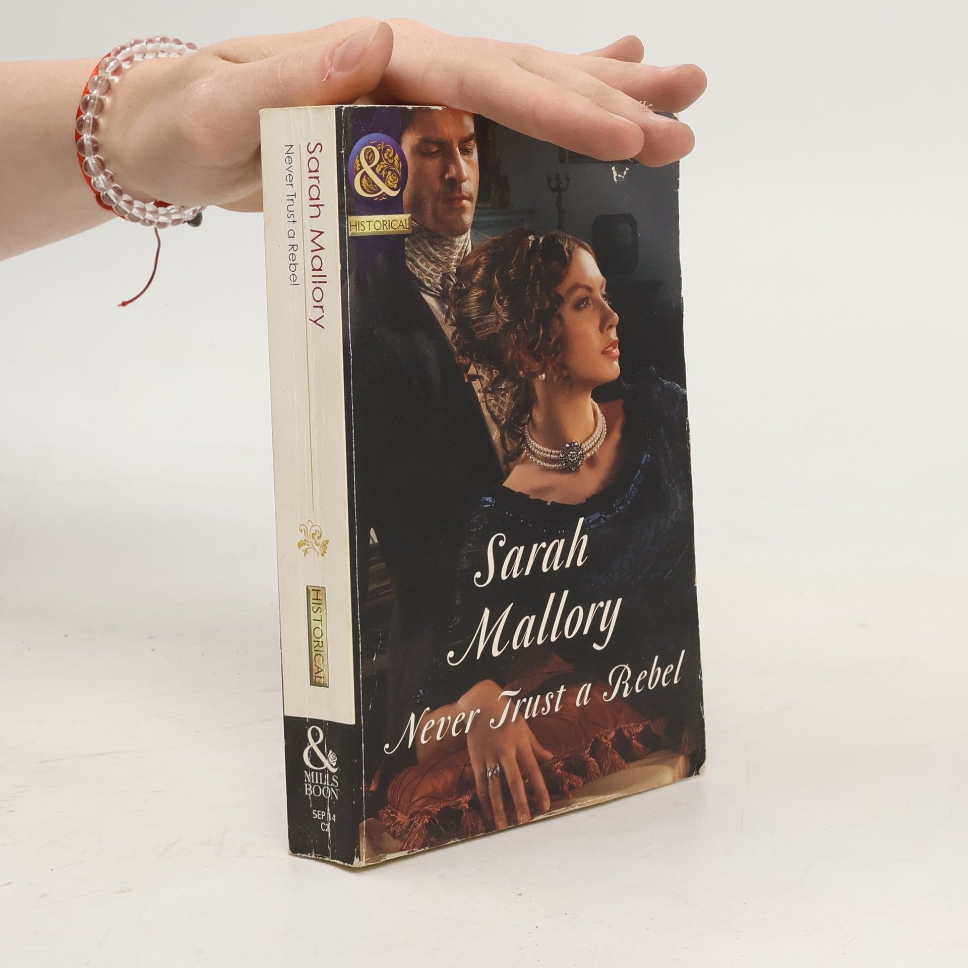 Sarah Mallory Never Trust a Rebel