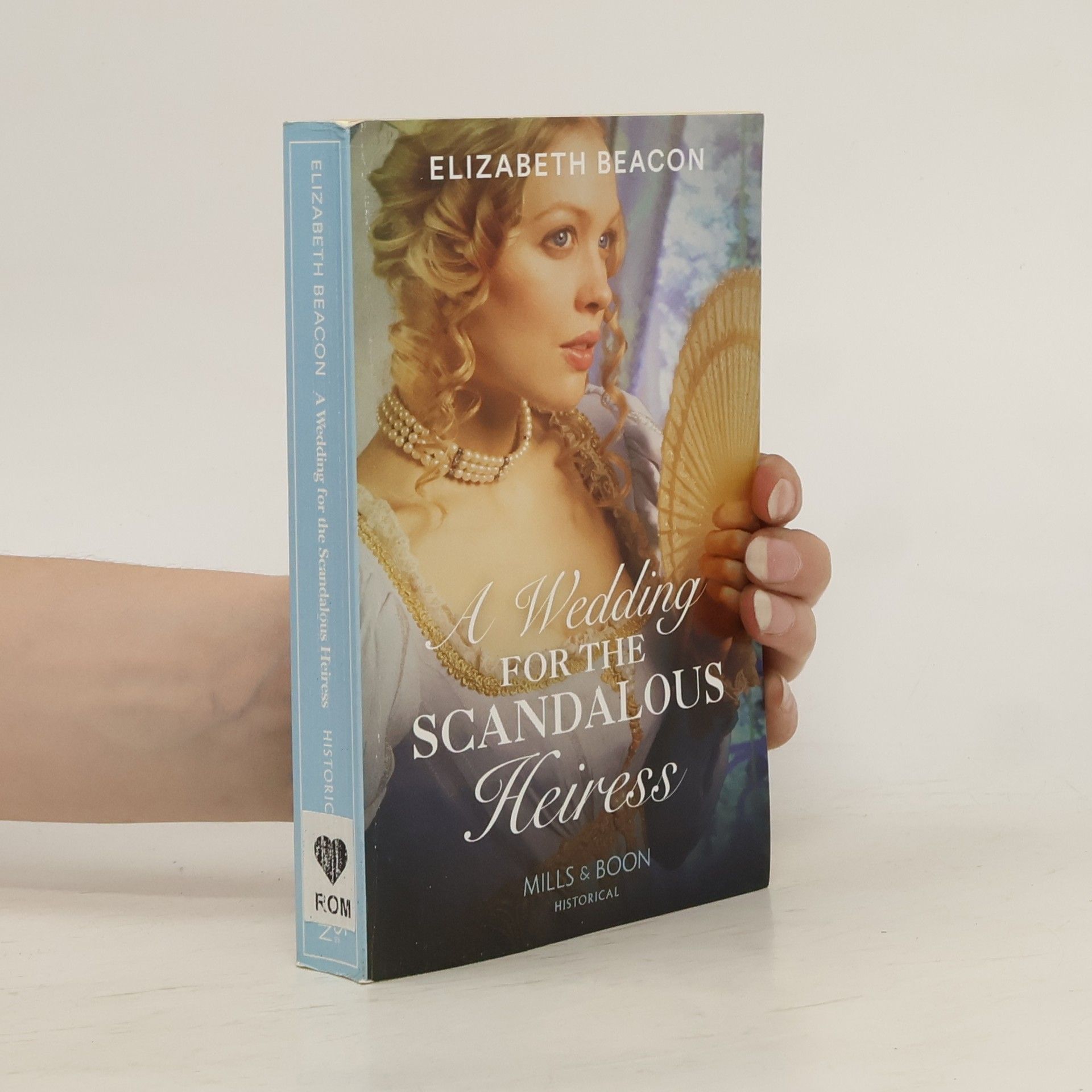 Elizabeth Beacon A Wedding For The Scandalous Heiress