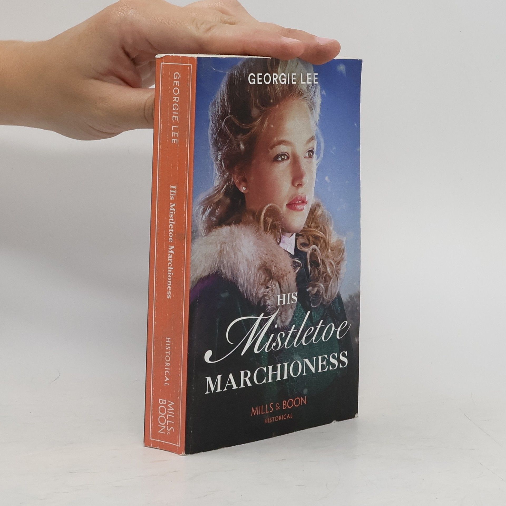 Georgie Lee His Mistletoe Marchioness