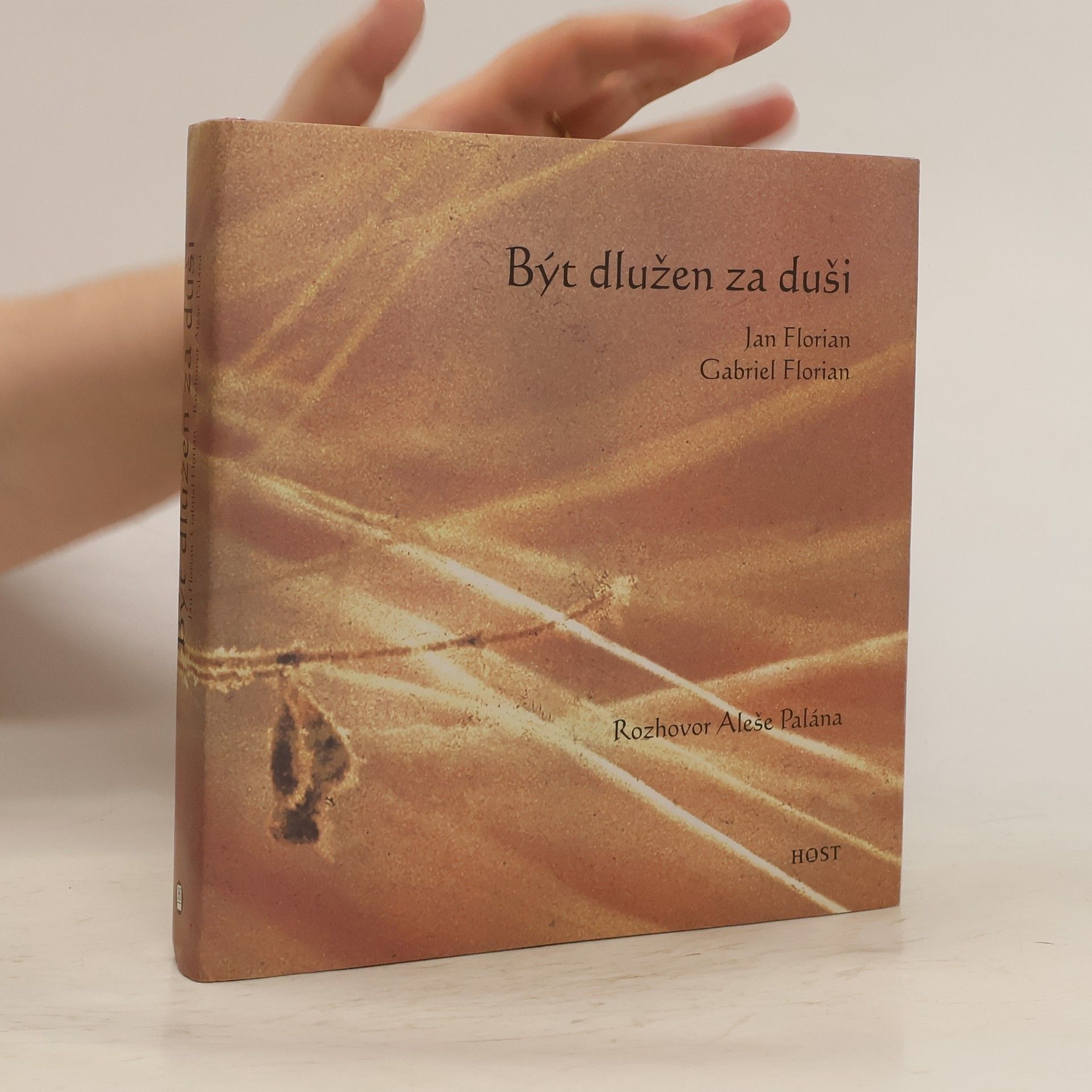 Jan Florian Být dlužen za duši