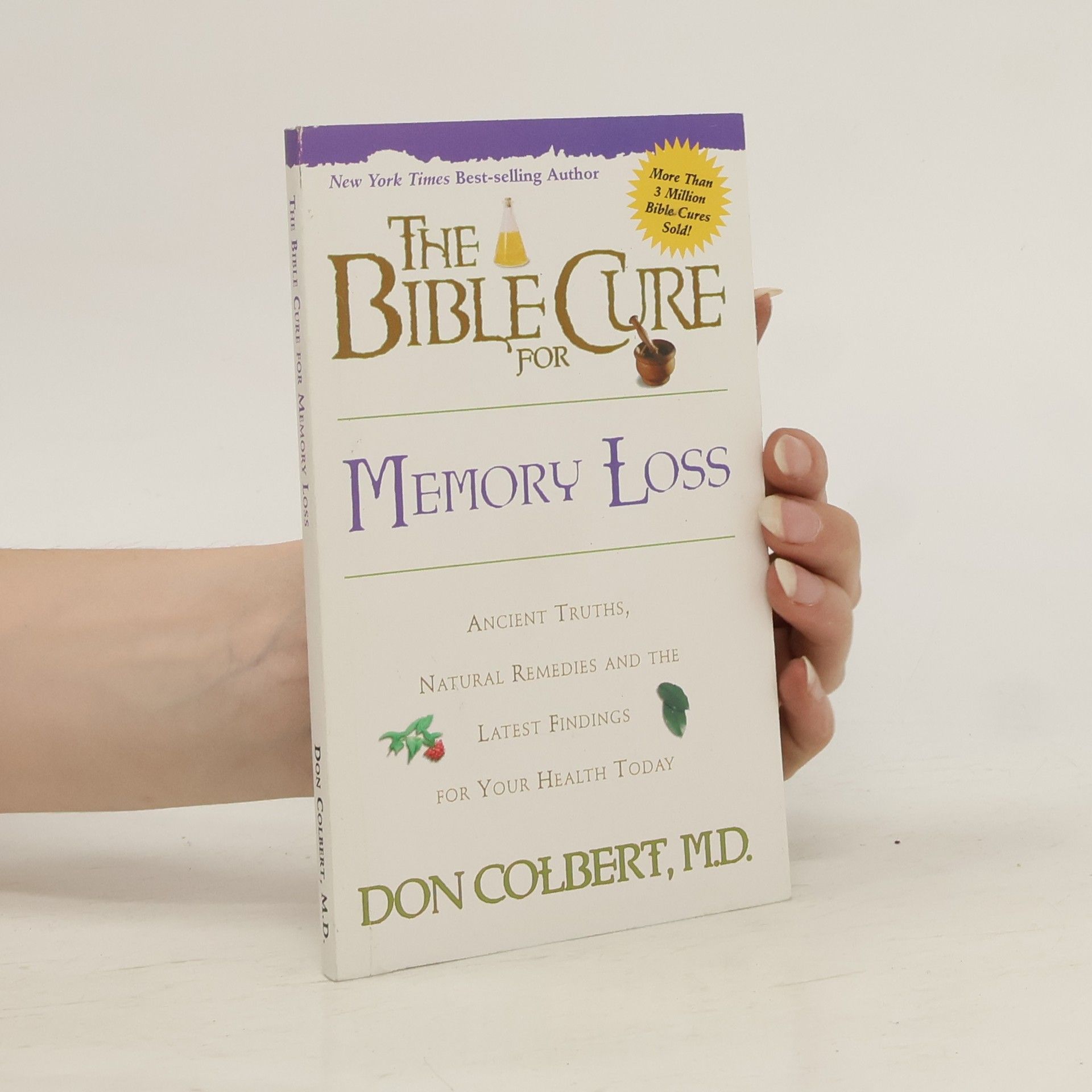 Colbert Don The Bible Cure for Memory Loss