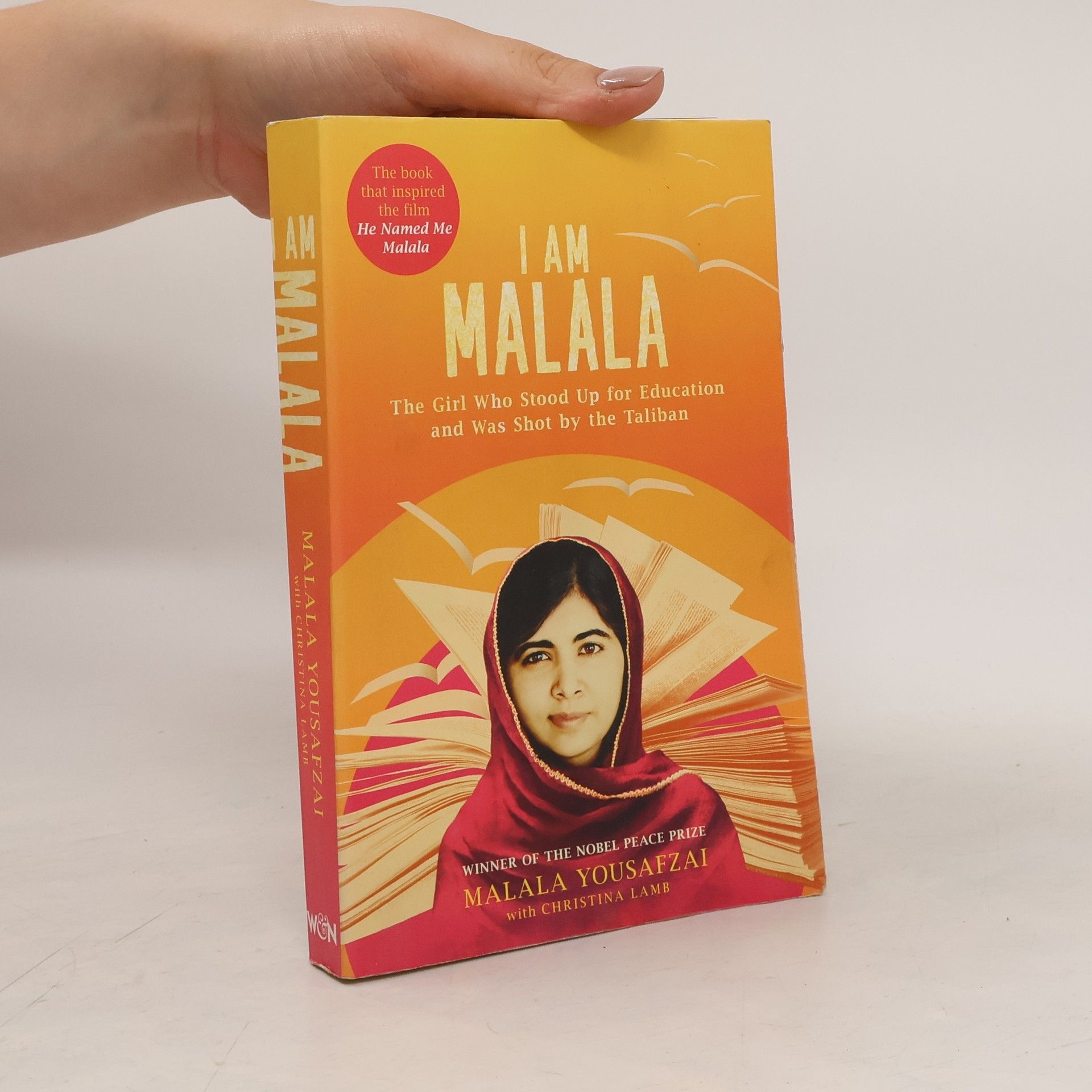 Malala Yousafzai I am Malala : the girl who stood up for education and was shot by the Taliban