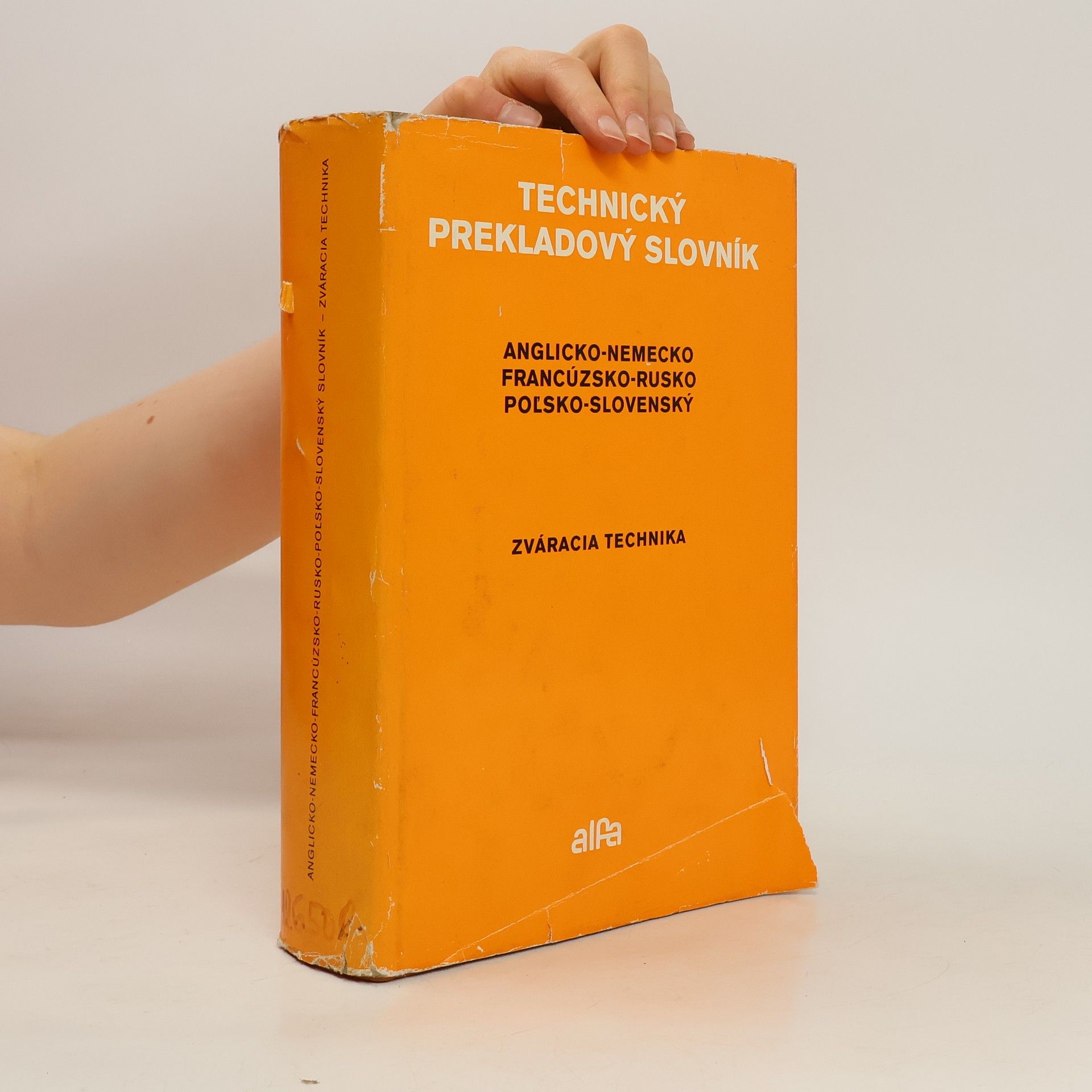Autorenkollektiv Technický prekladový slovník. Zváracia technika