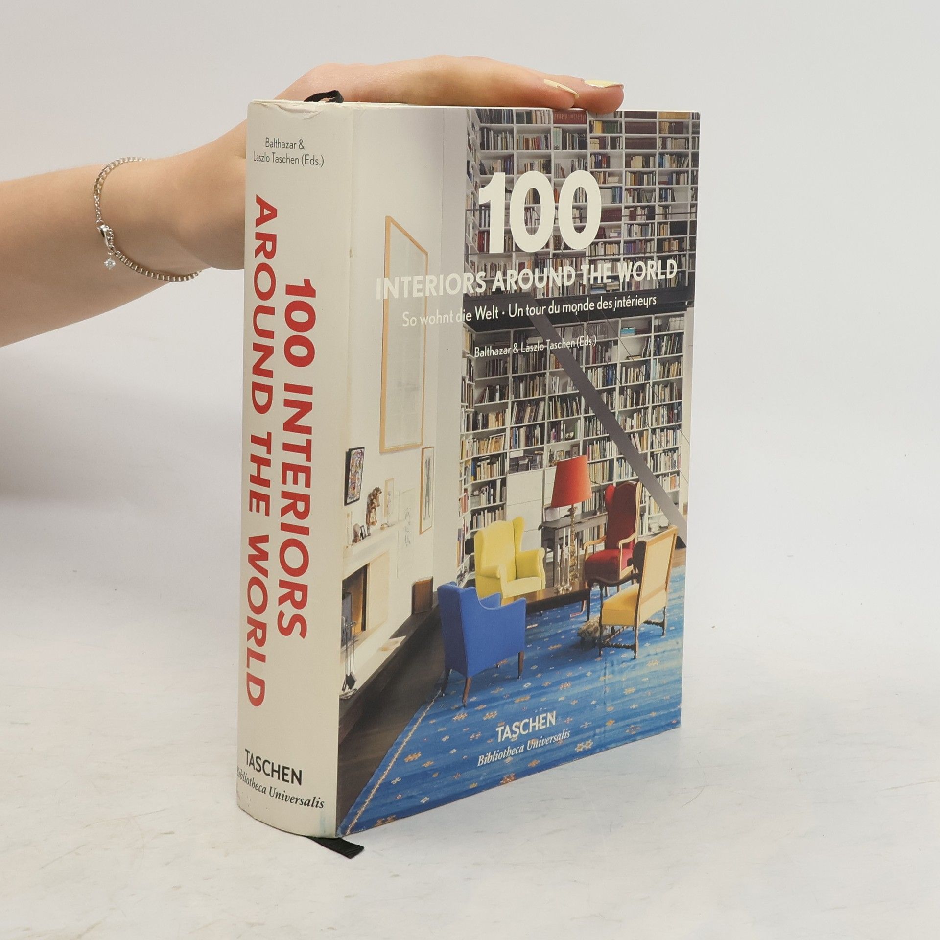 Balthazar Taschen 100 Interiors Around the World