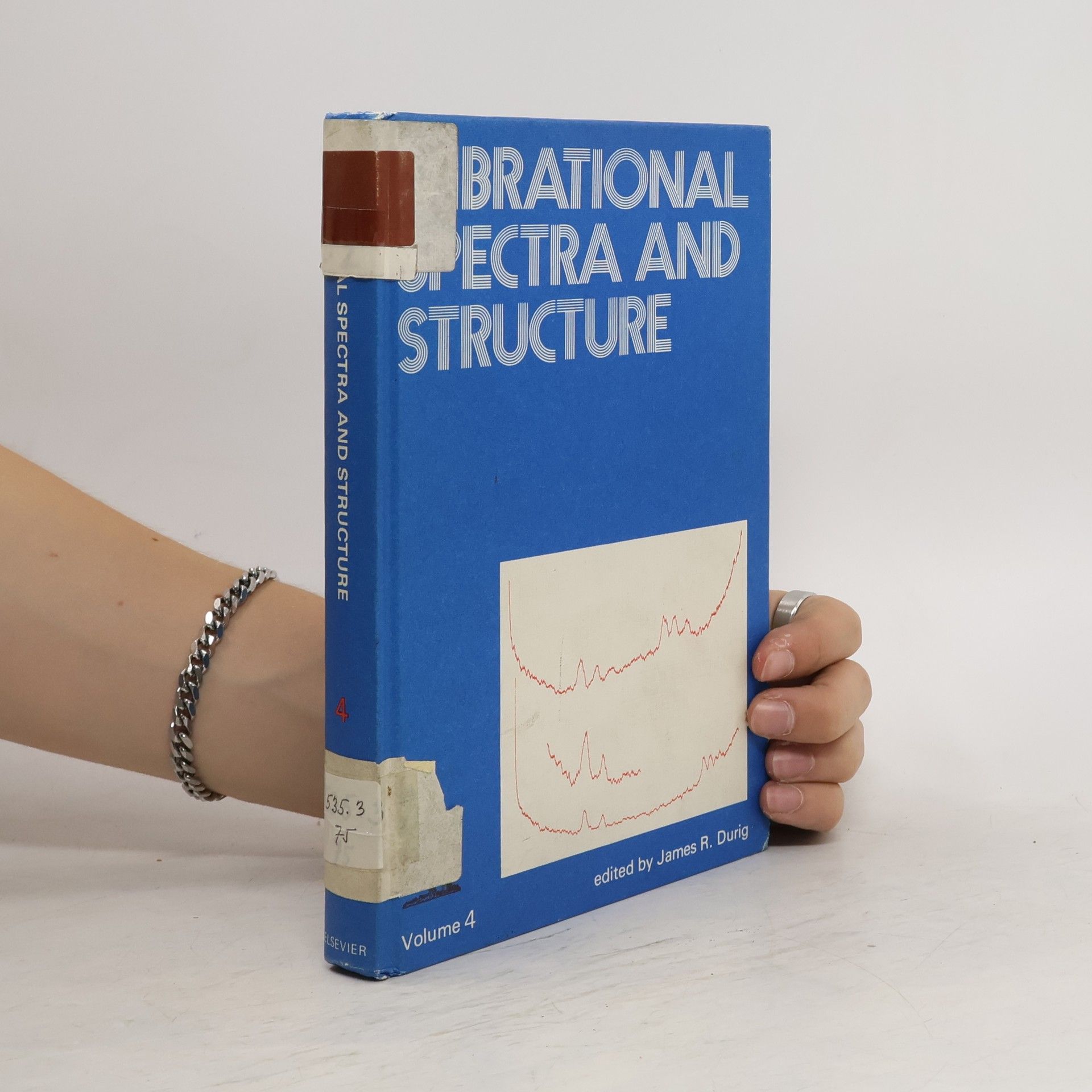 James R. Durig Vibrational Spectra and Structure. Volume 4