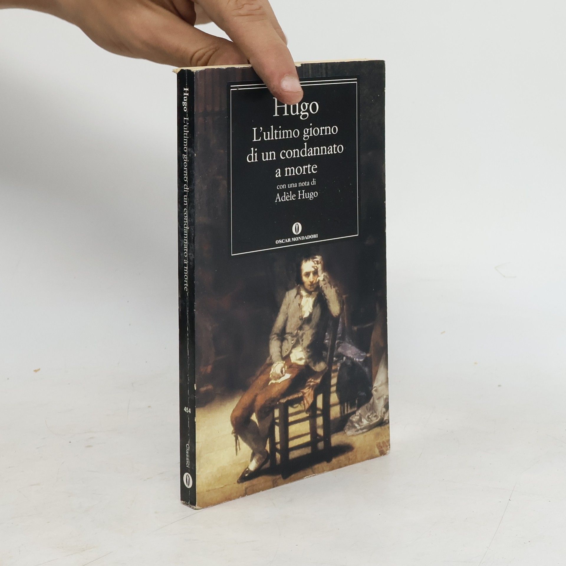 Victor Hugo L'ultimo giorno di un condannato a morte