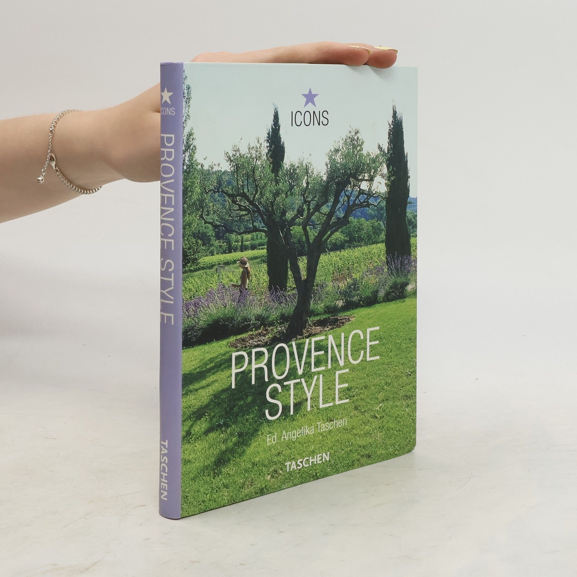 Angelika Taschen Provence style : landscapes houses, interiors, details