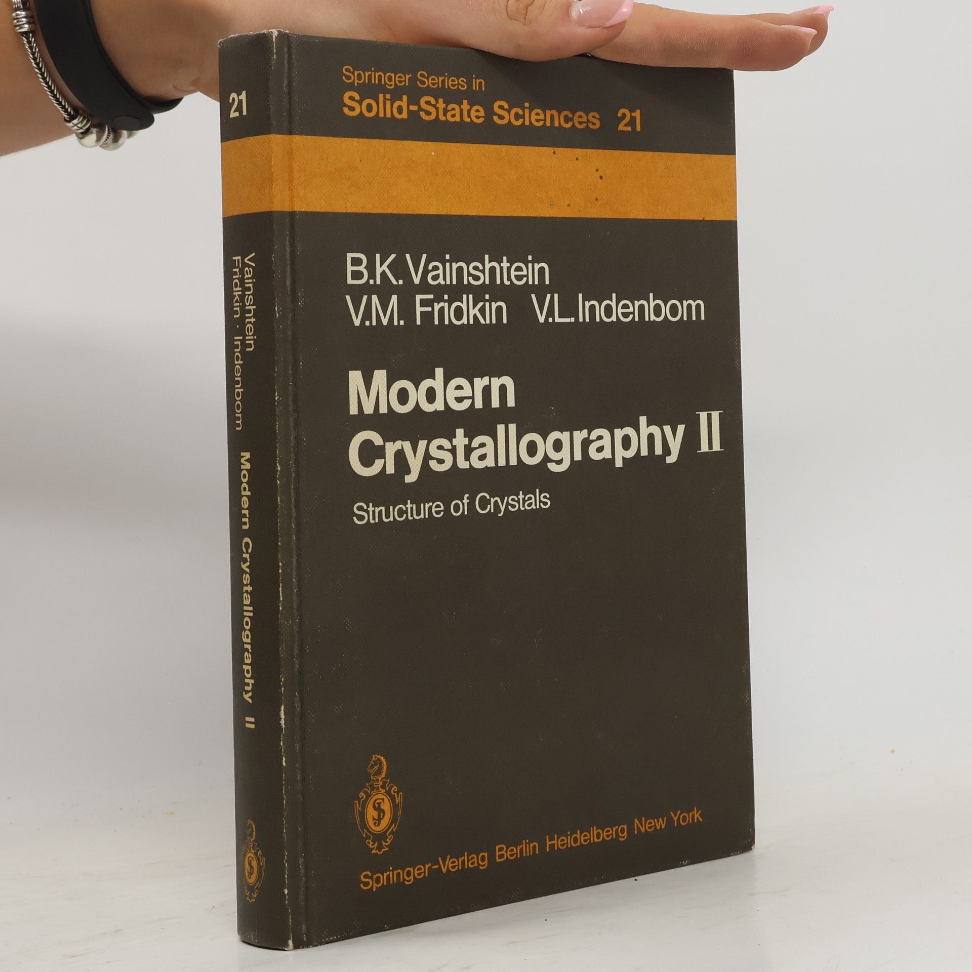 Boris Konstantinovič Vajnštejn Modern Crystallography II. Structure of Crystals