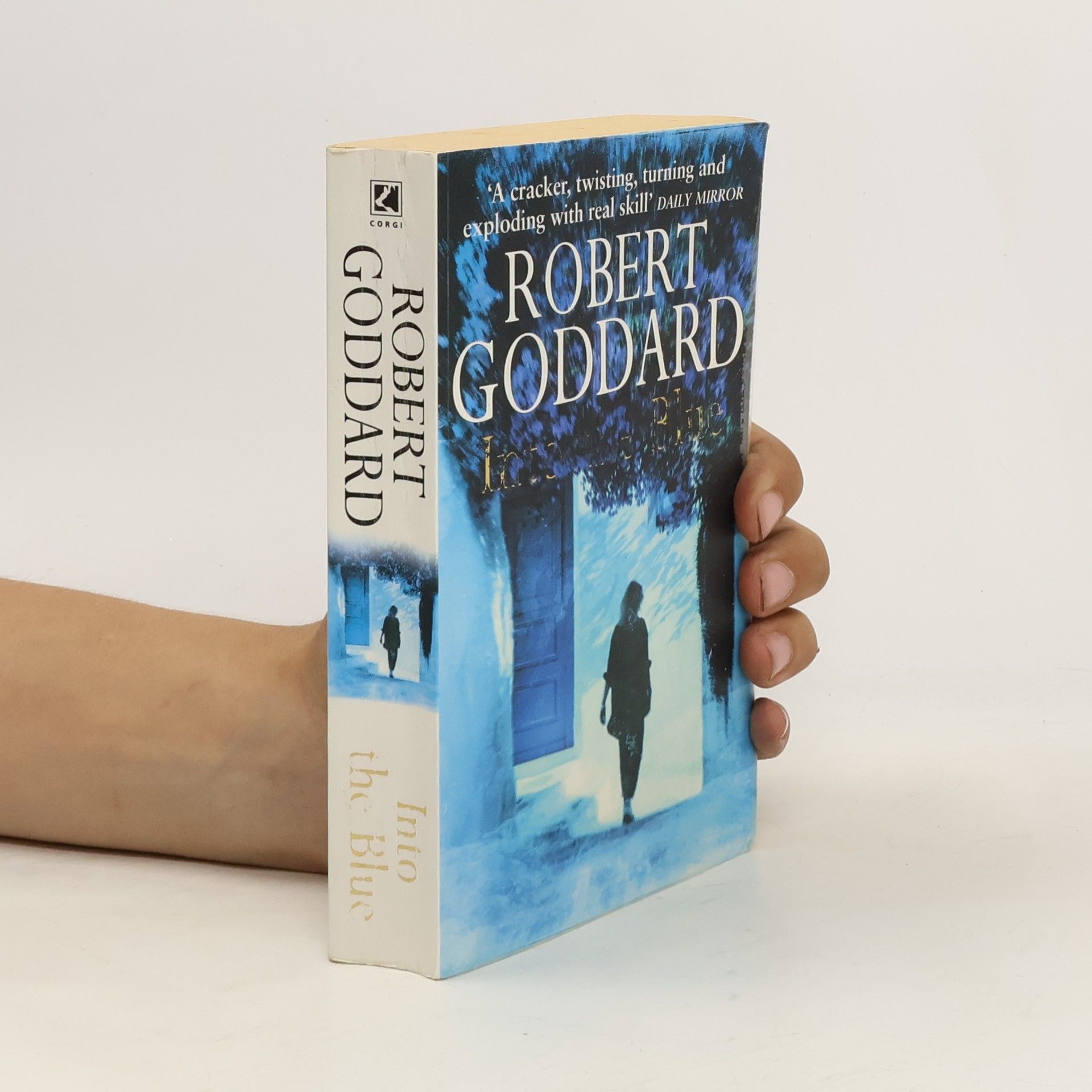 Robert Goddard Into the blue