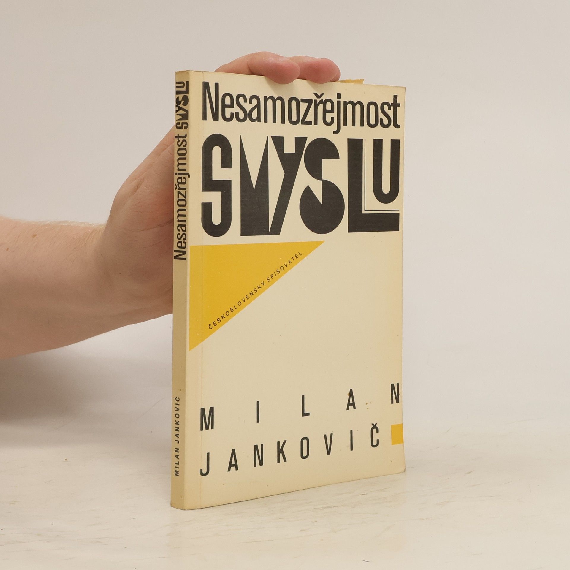 Milan Jankovič Nesamozřejmost smyslu