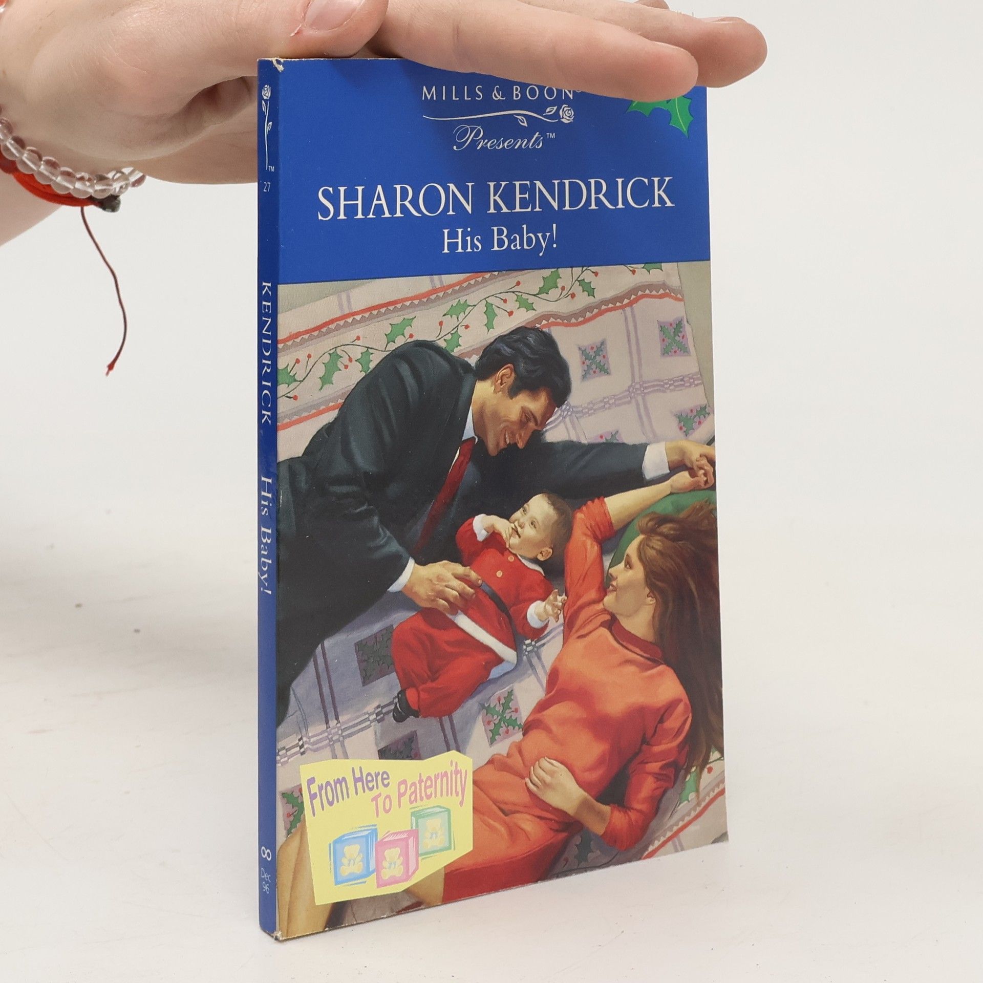Sharon Kendrick His Baby!