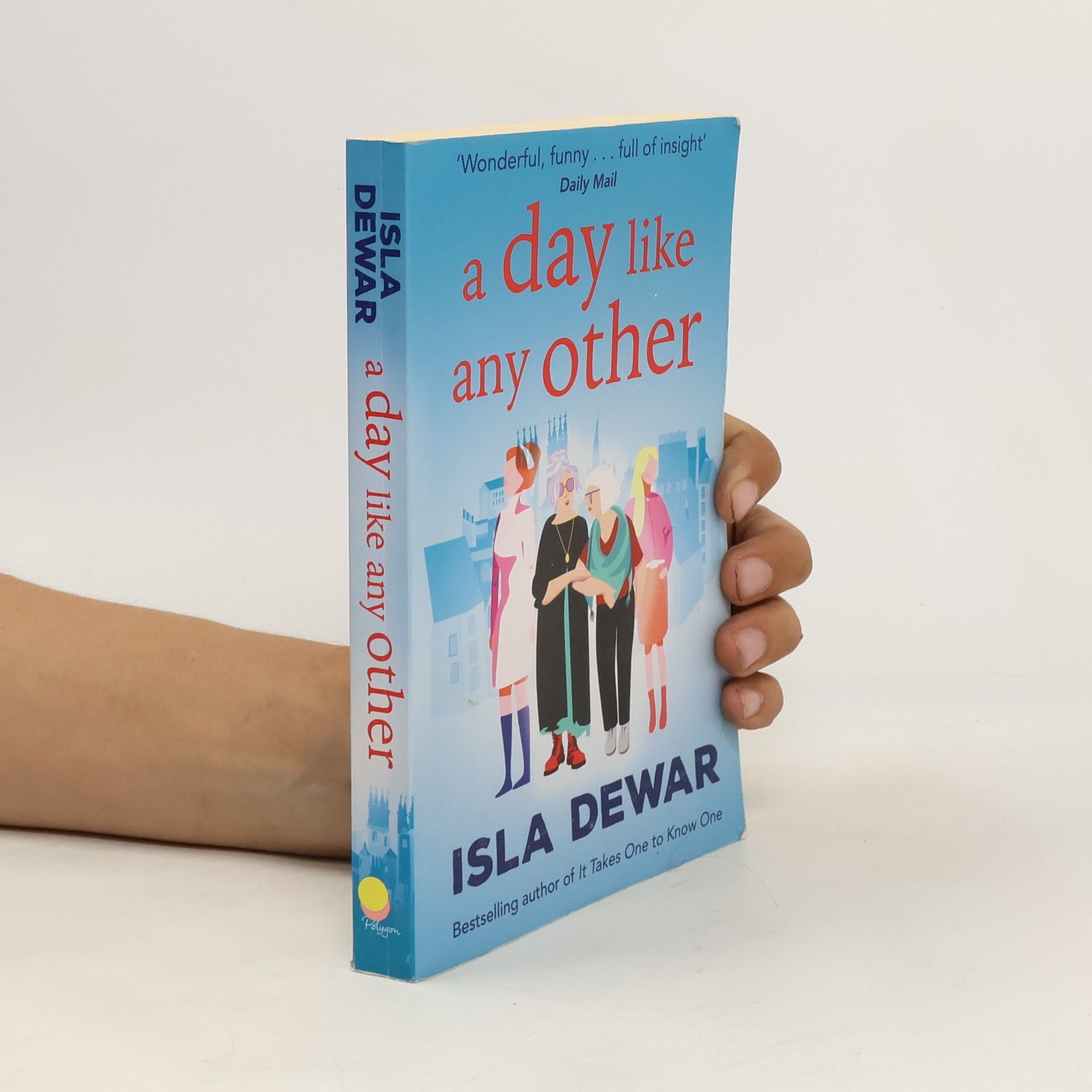 Isla Dewar A Day Like Any Other