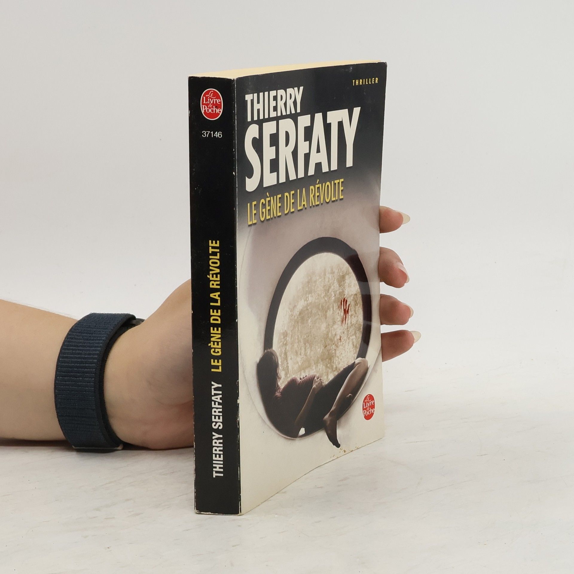 Thierry Serfaty Le gène de la révolte