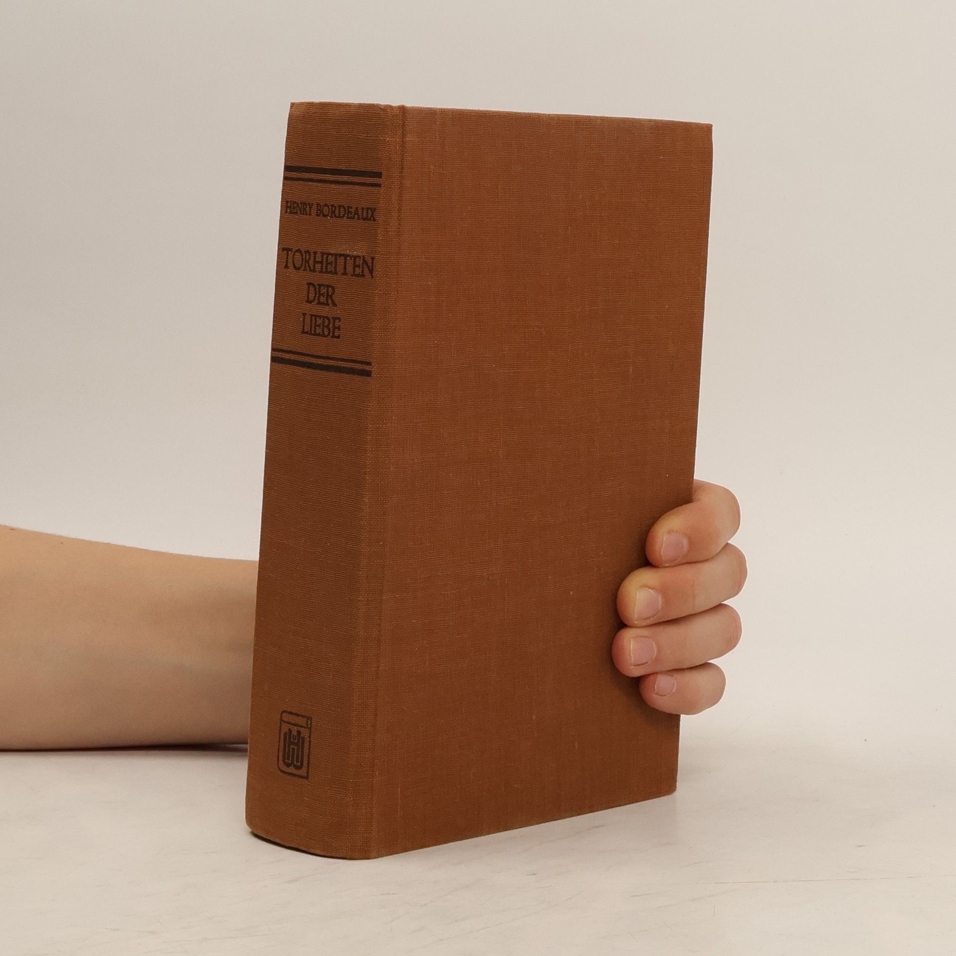 Henry Bordeaux Torheiten der Liebe
