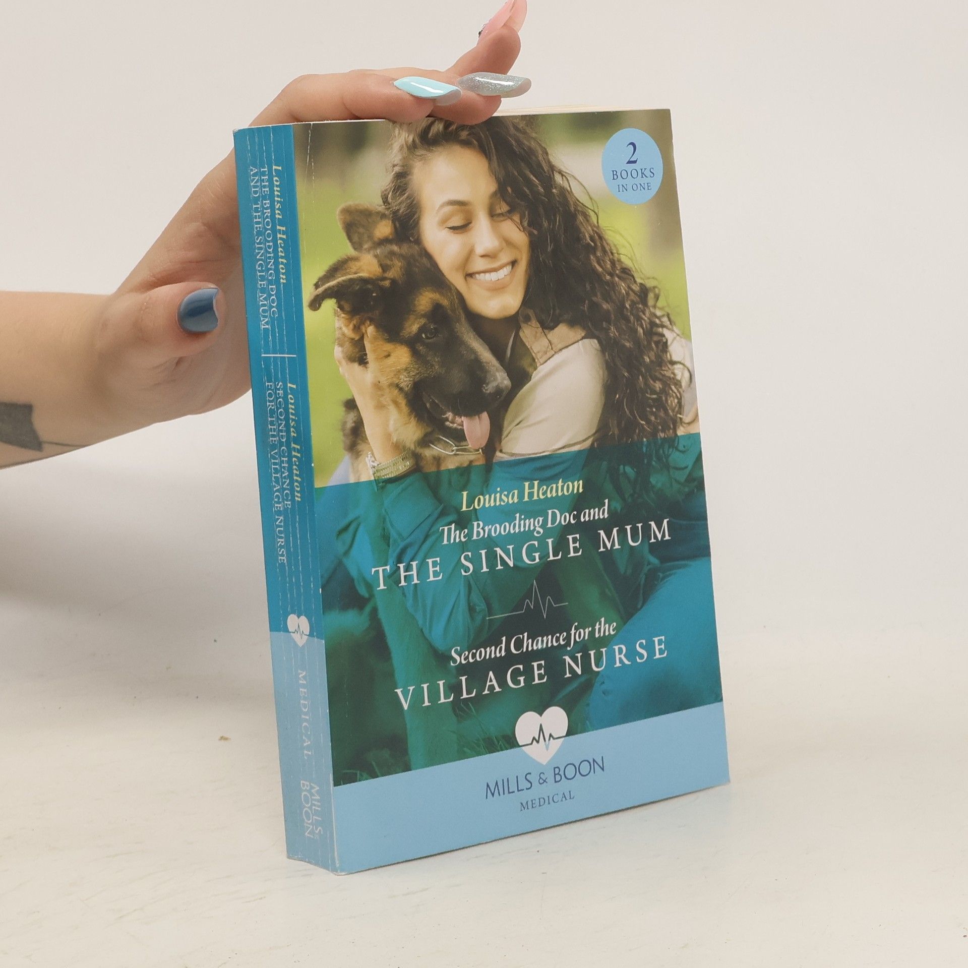 Louisa Heaton The Brooding Doc And The Single Mum / Second Chance For The Village Nurse