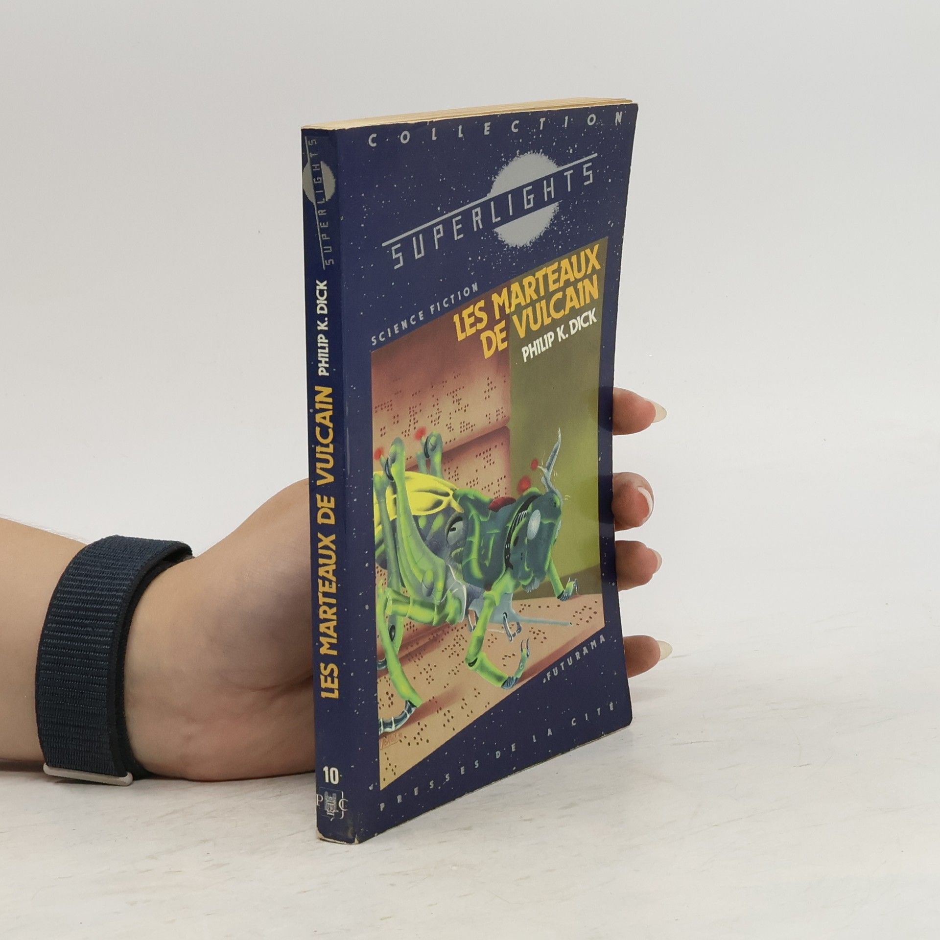 Philip K. Dick Les marteaux de Vulcain