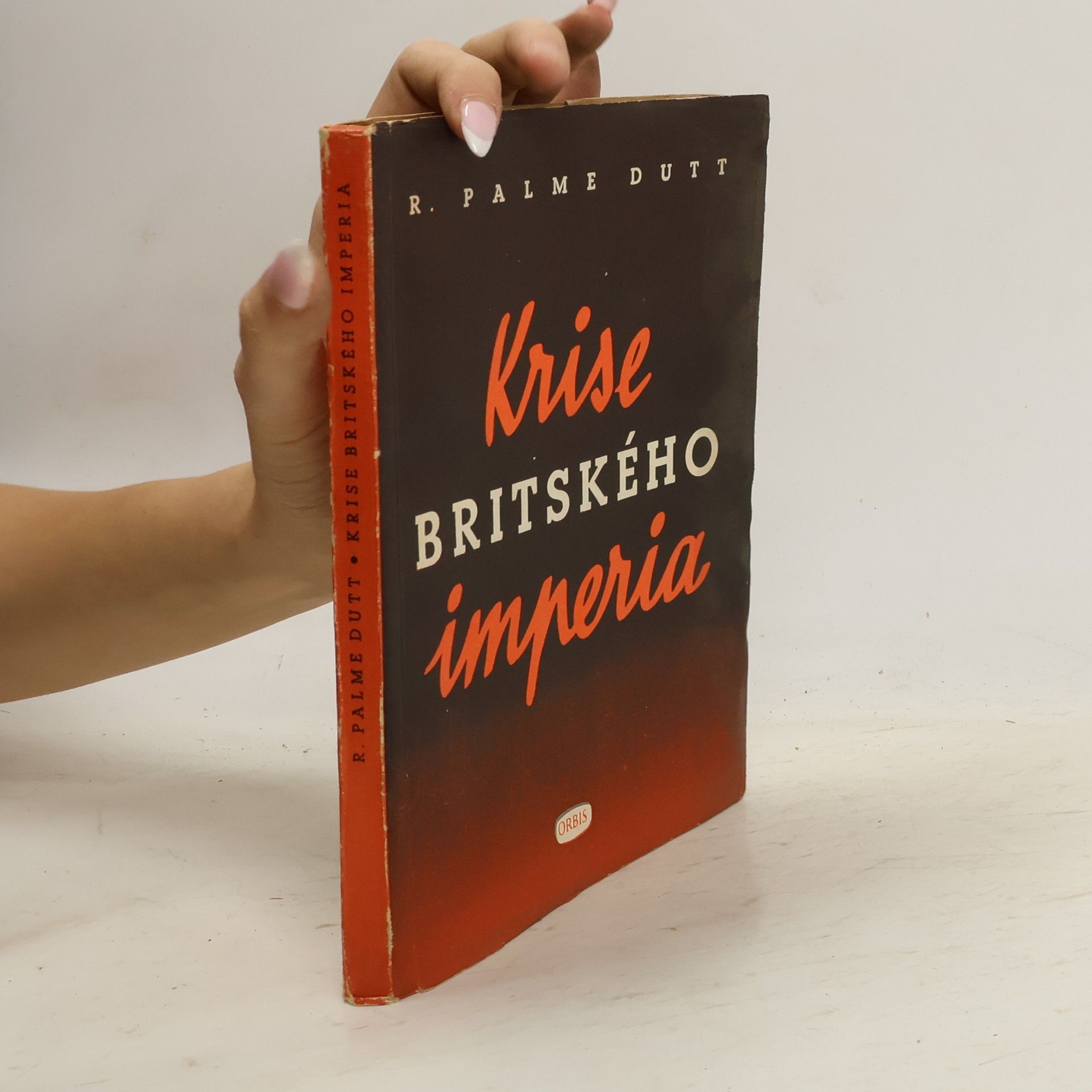 R. Palme Dutt Krise Britského imperia