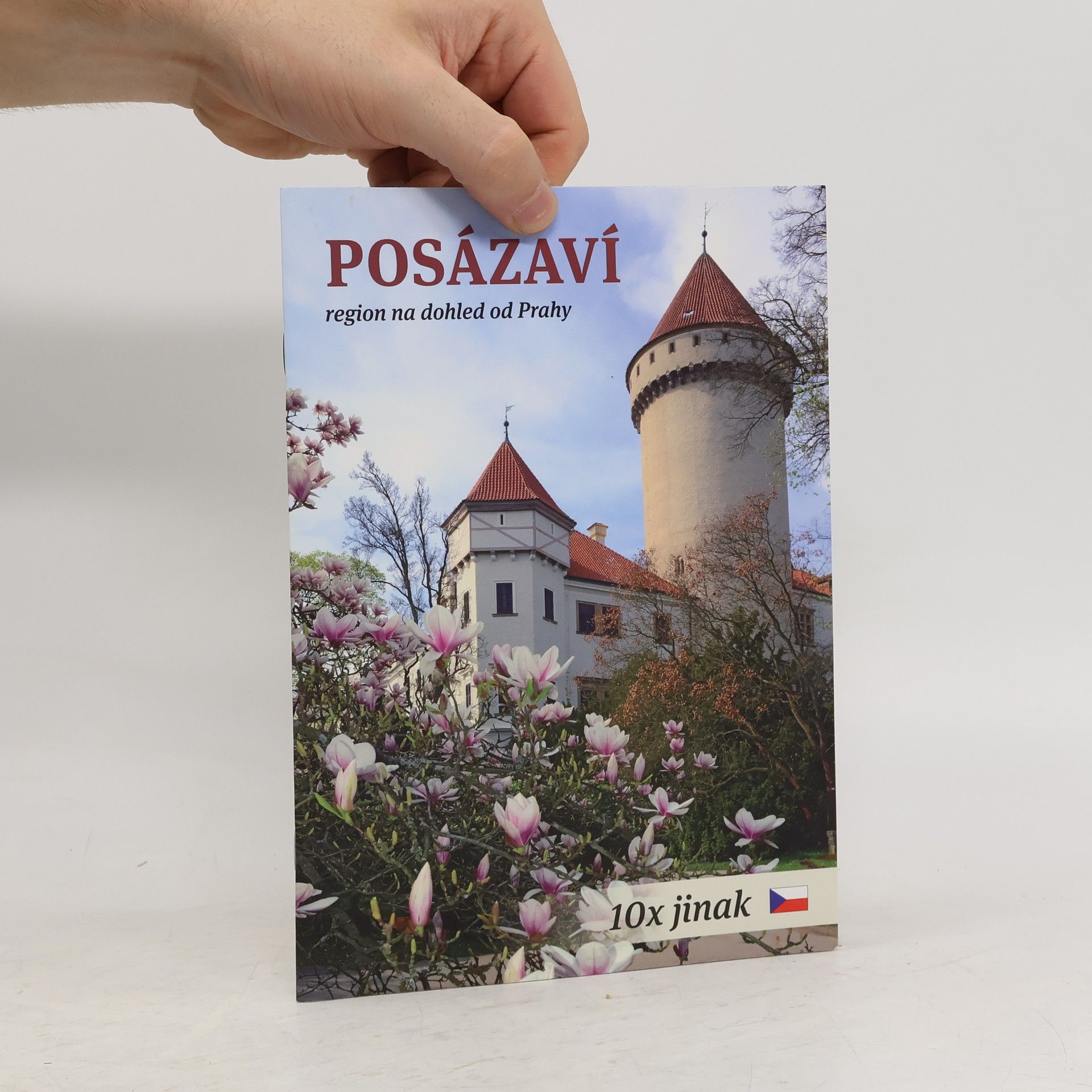Jaroslava Tůmová Posázaví. Region na dohled od Prahy 10x jinak