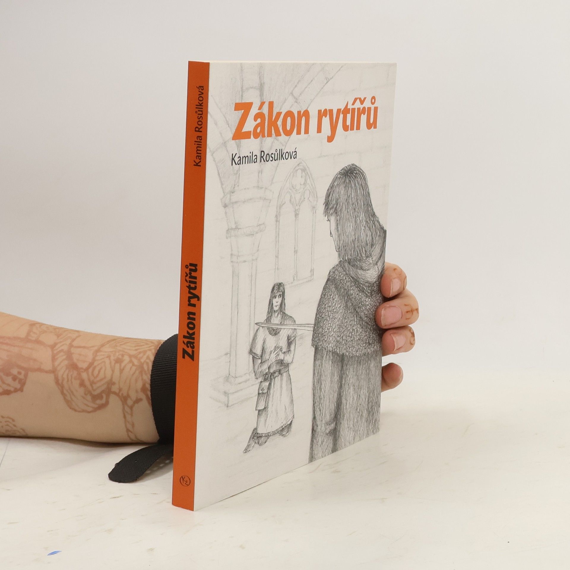 Kamila Rosůlková Zákon rytířů