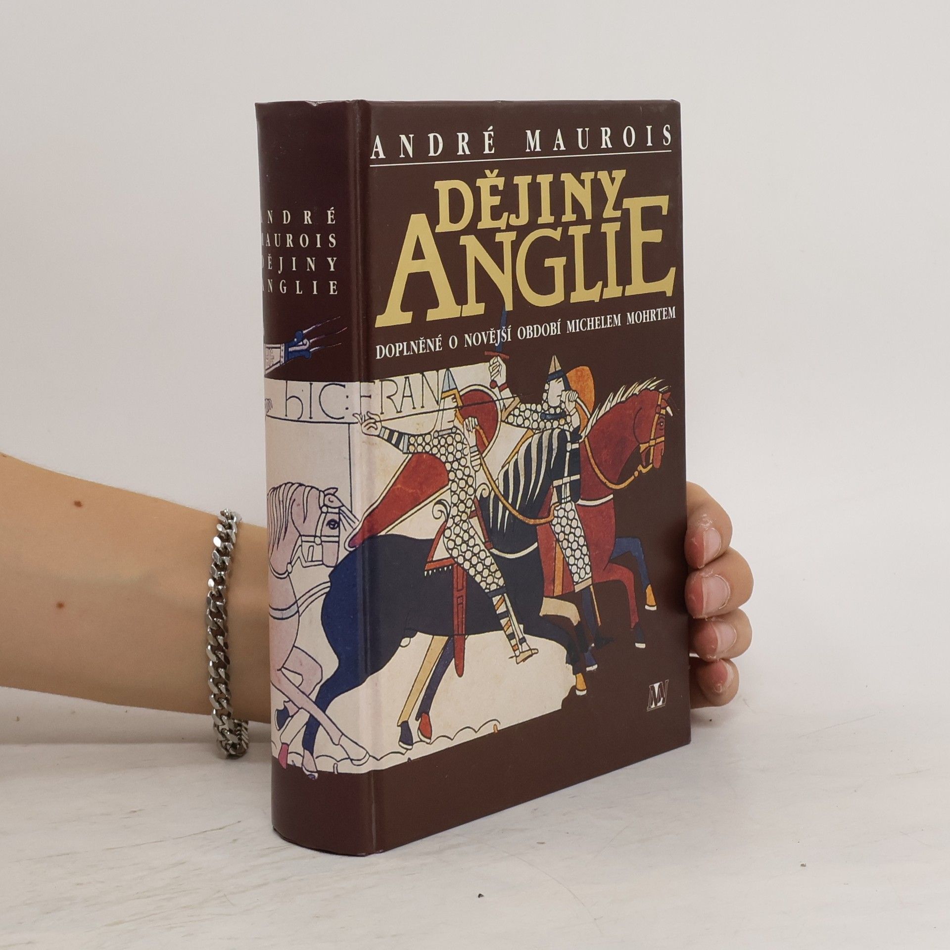 Dějiny Anglie : doplněné o novější období Michelem Mohrtem