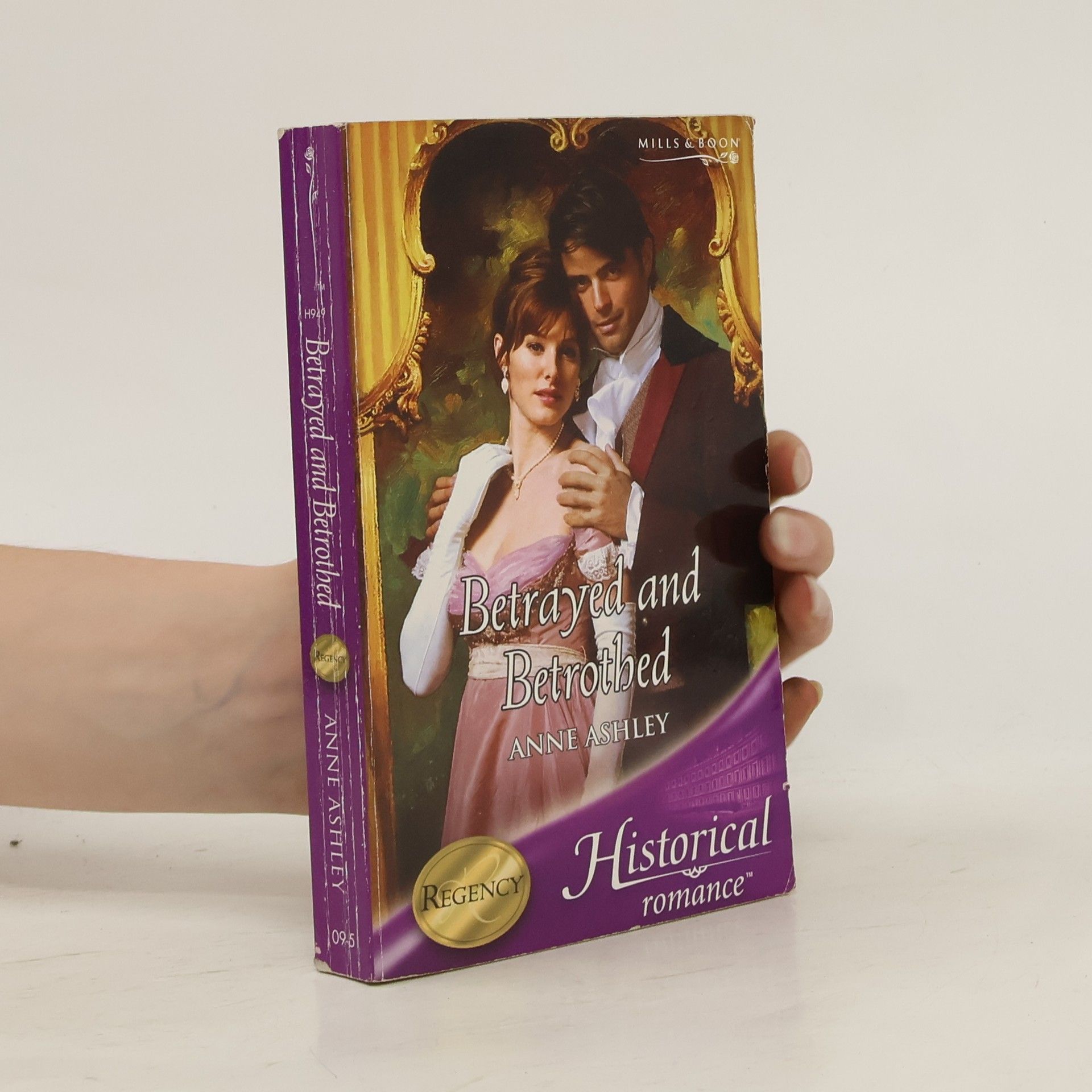 Anne Ashley Betrayed and Betrothed