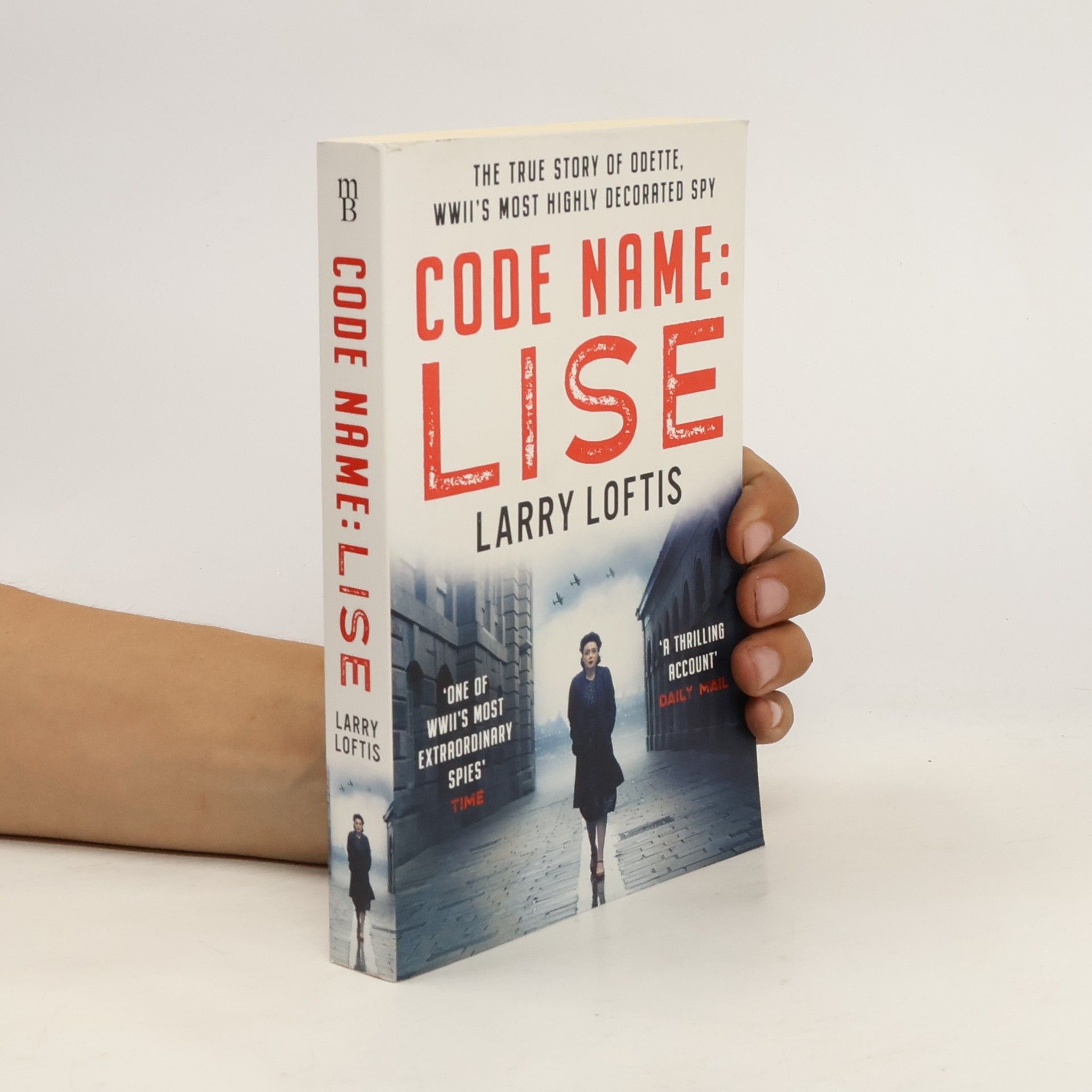 Larry Loftis Code Name: Lise