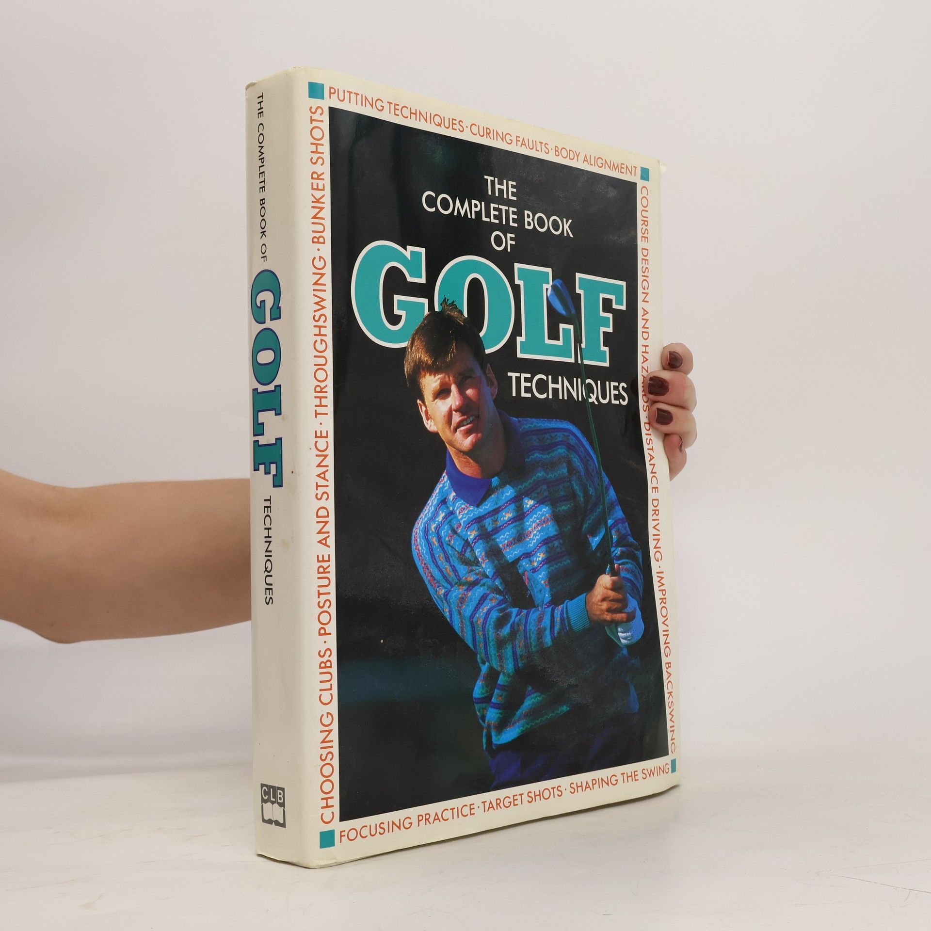 Paul Foston The Encyclopedia of Golf Techniques