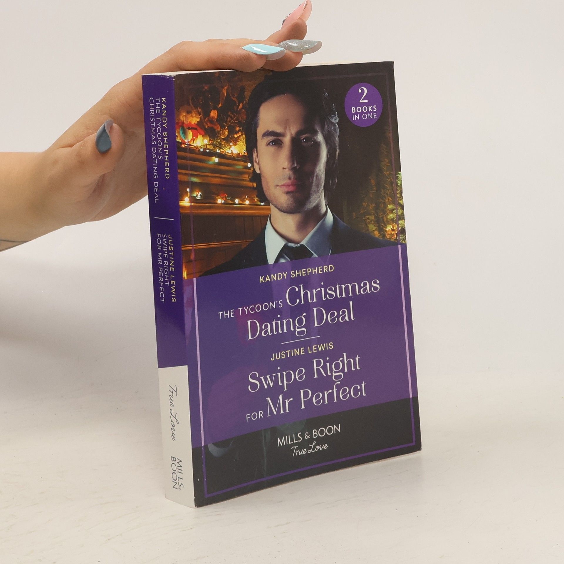Justine Lewis The Tycoon's Christmas Dating Deal / Swipe Right For Mr Perfect