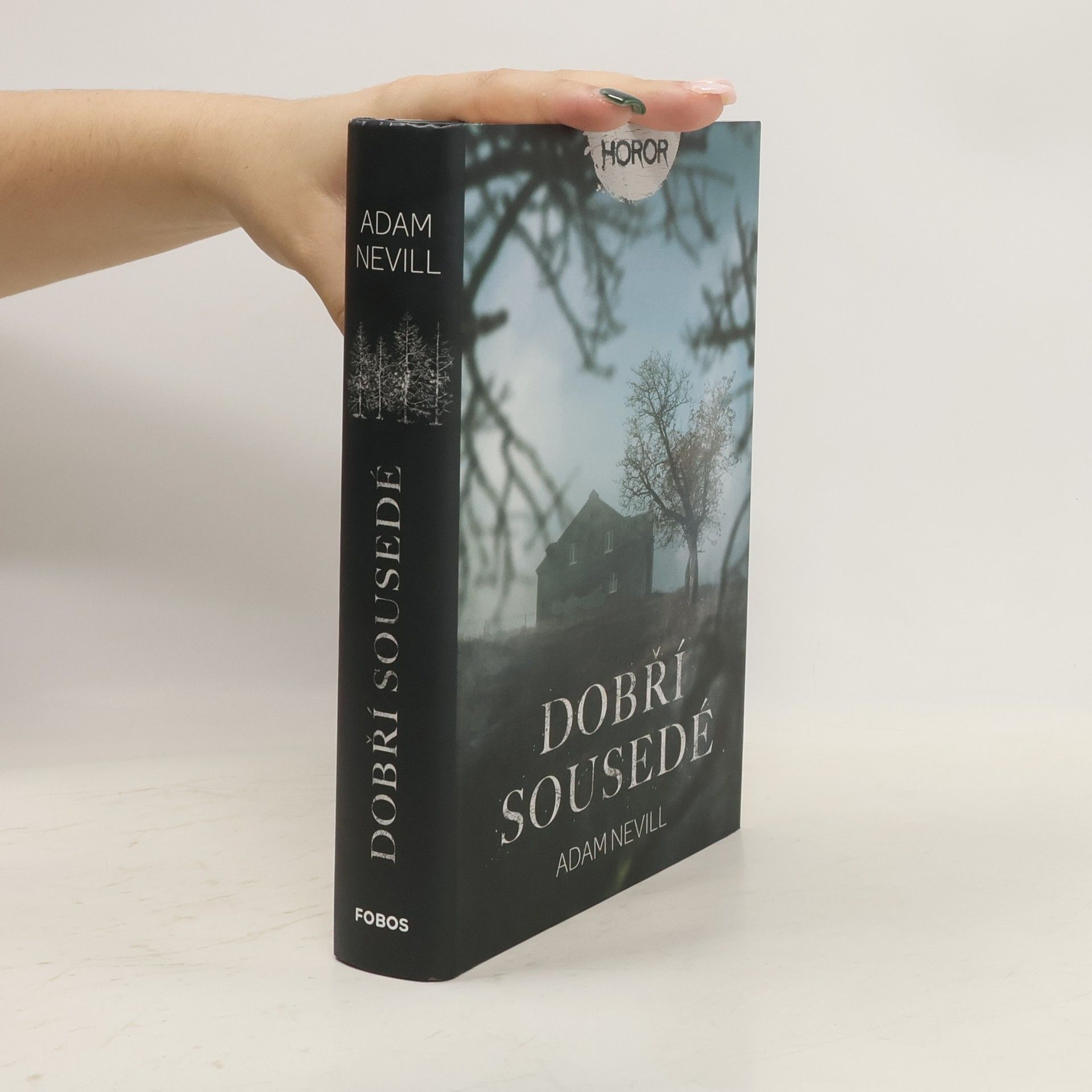 Adam Nevill Dobří sousedé