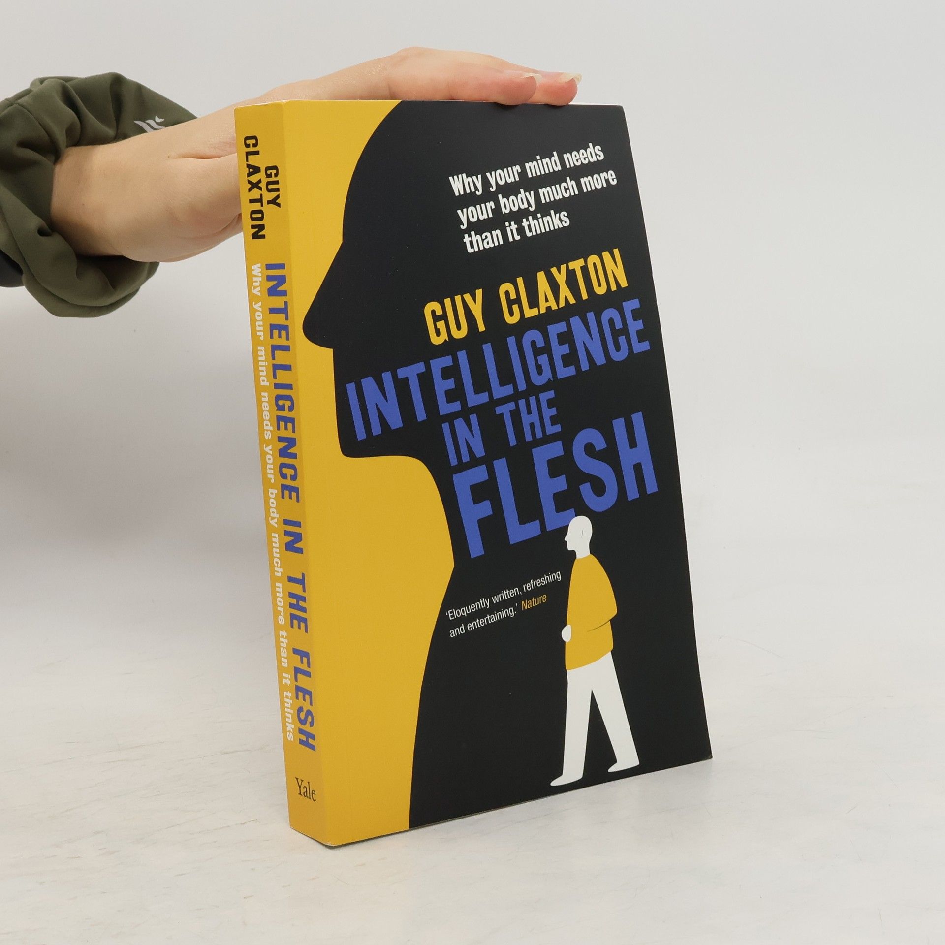 Guy Claxton Intelligence in the Flesh