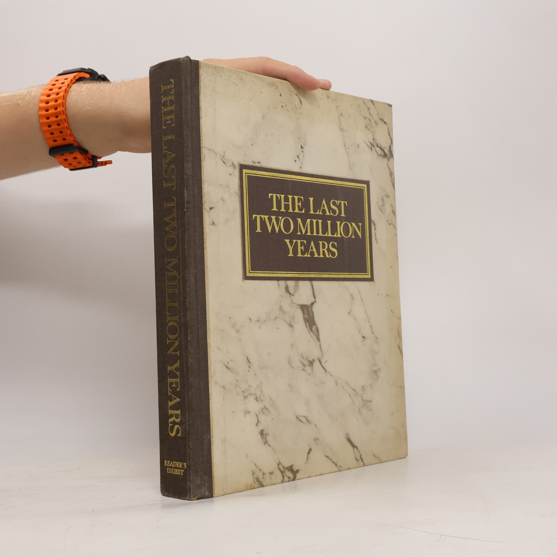 Collectif d'auteurs The Last Two Million Years
