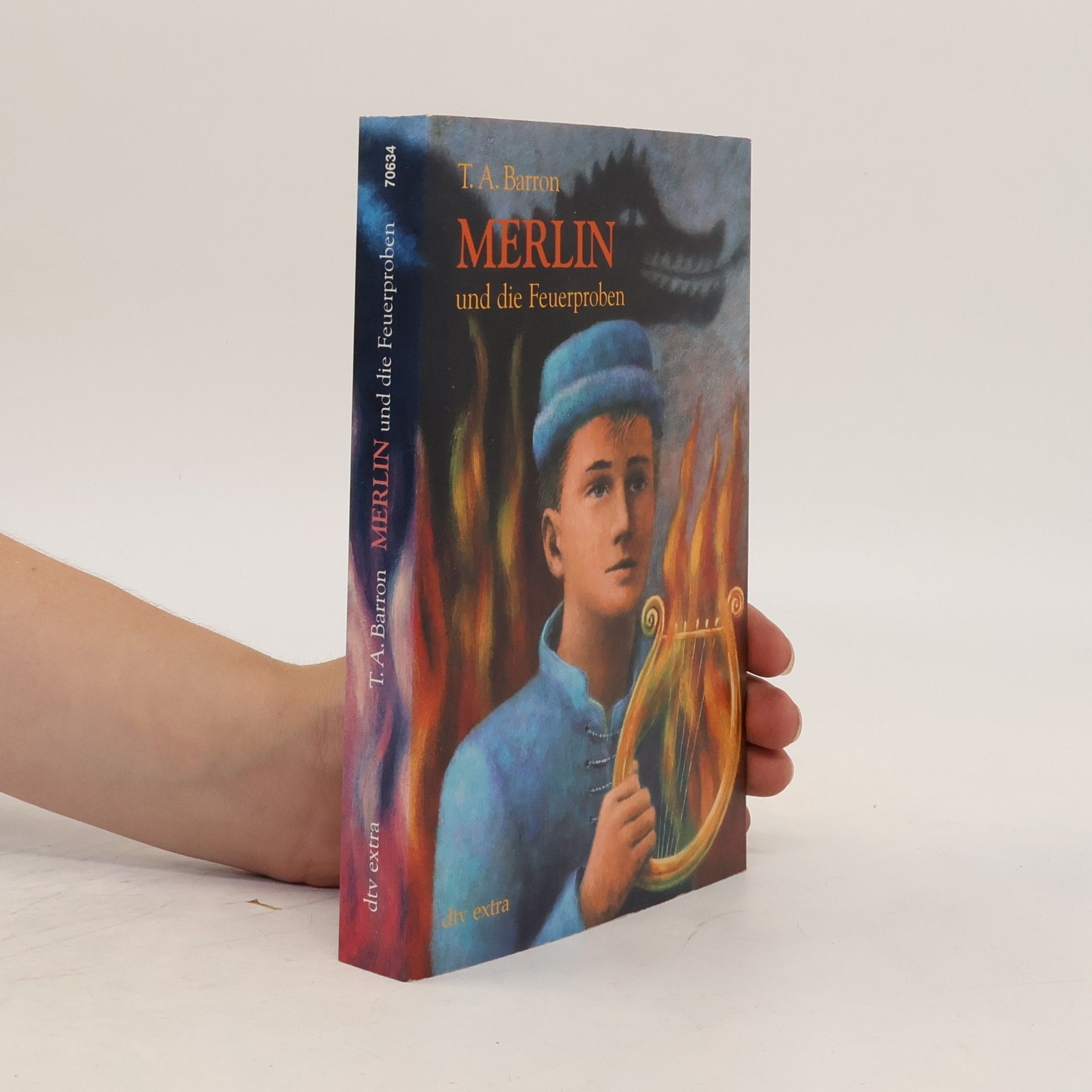 T. A. Barron Merlin und die Feuerproben