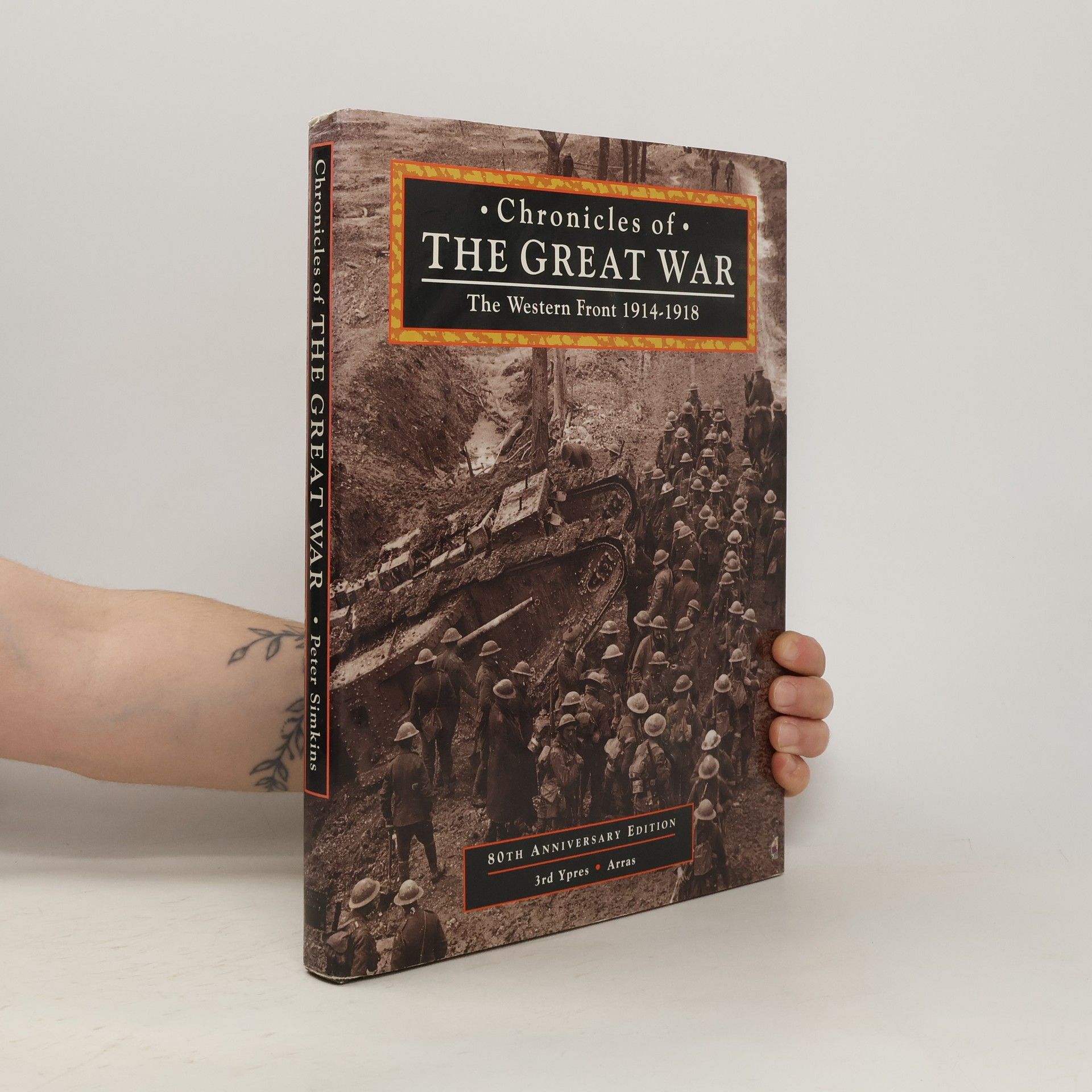 Peter Simkins Chronicles of the Great War