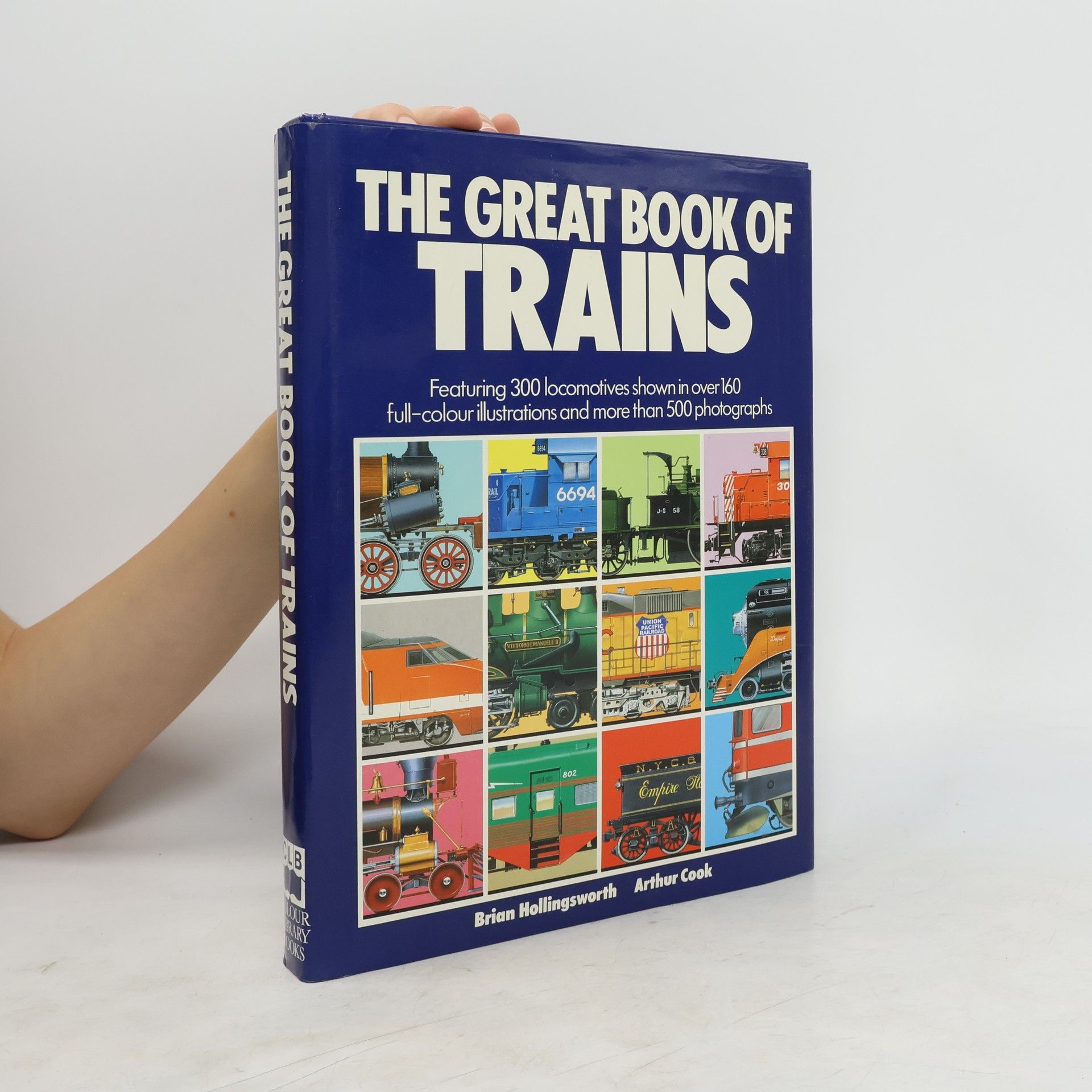 Brian Hollingsworth Great Book of Trains