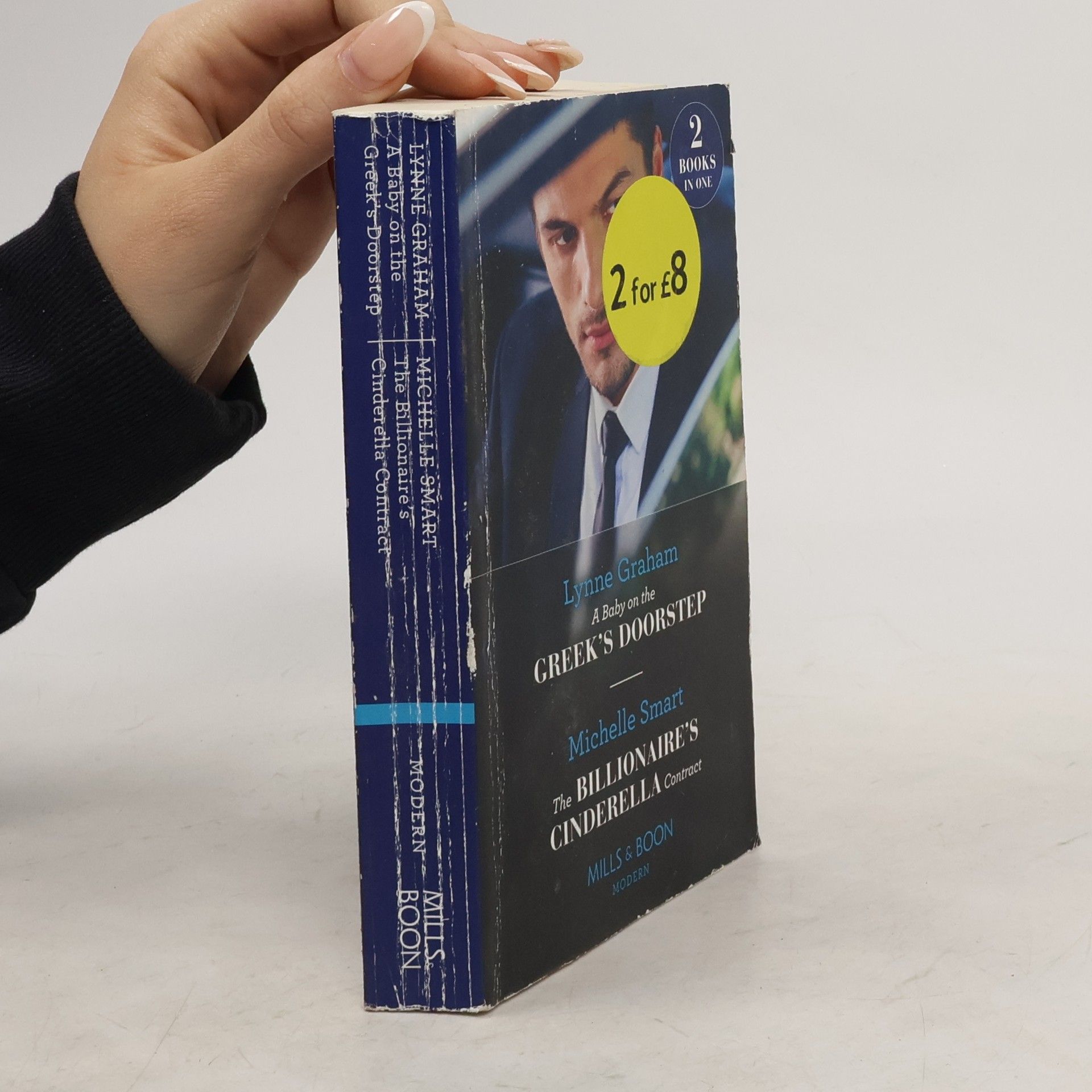 Lynne Graham A Baby On The Greek's Doorstep / The Billionaire's Cinderella Contract