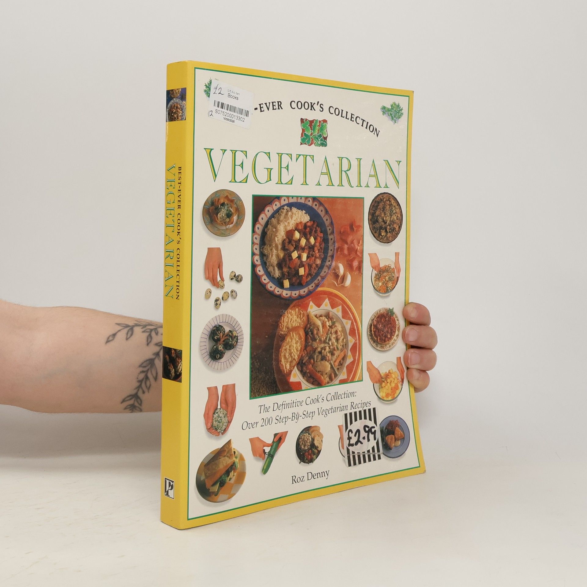 Roz Denny Best Ever Cook´s Collection. Vegetarian