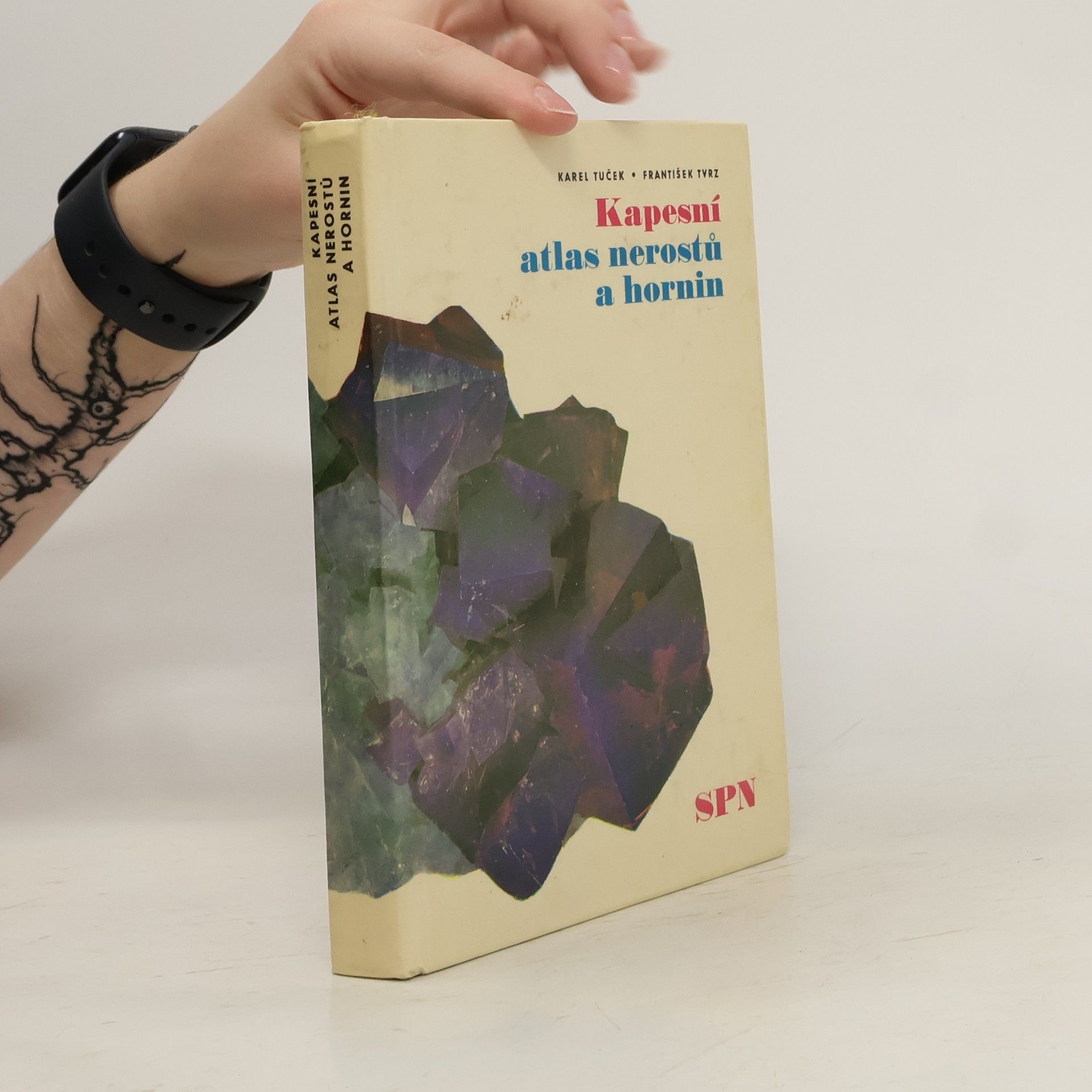 Karel Tuček Kapesní atlas nerostů a hornin